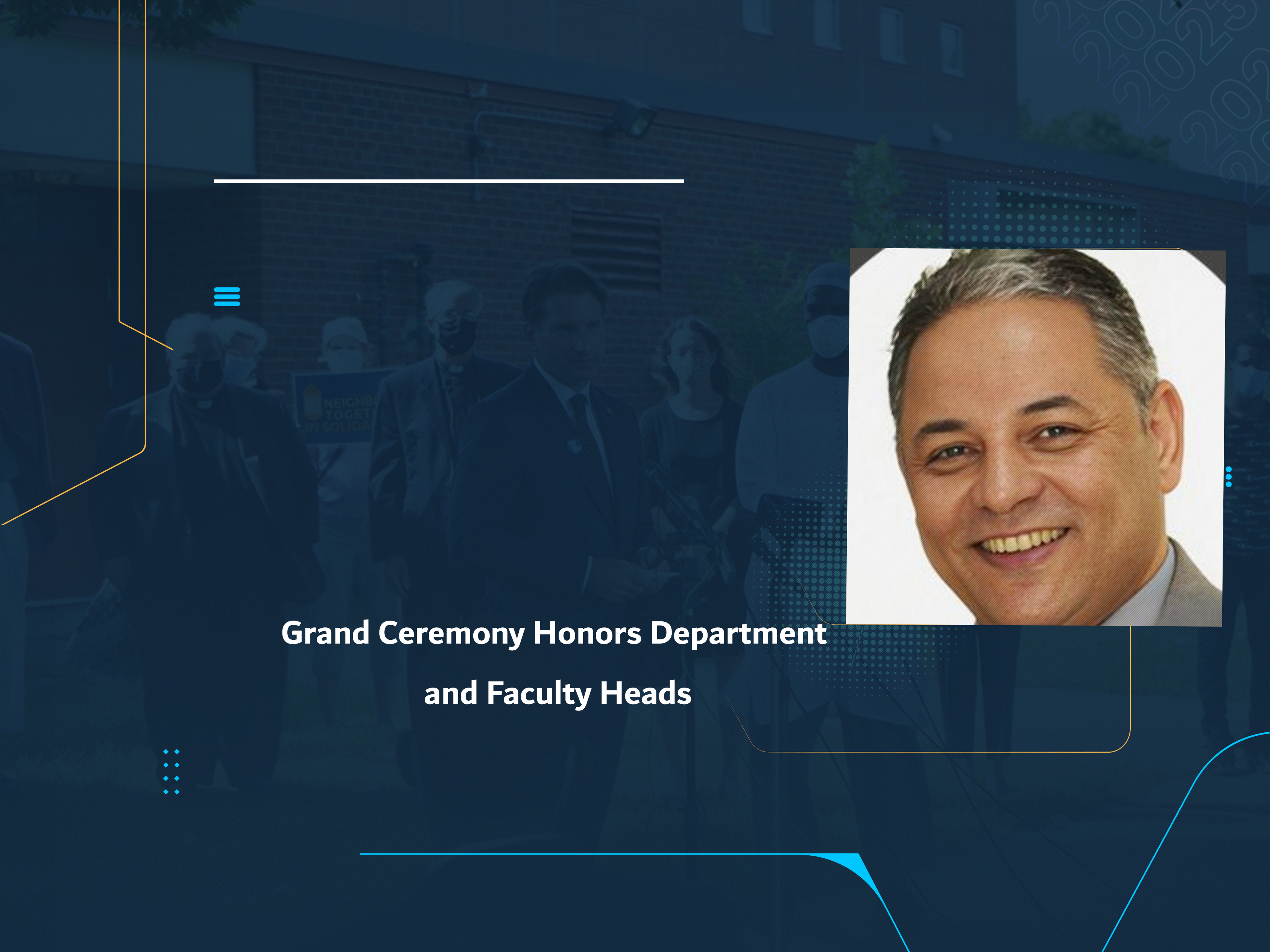 Grand Ceremony Honors Department and Faculty Heads