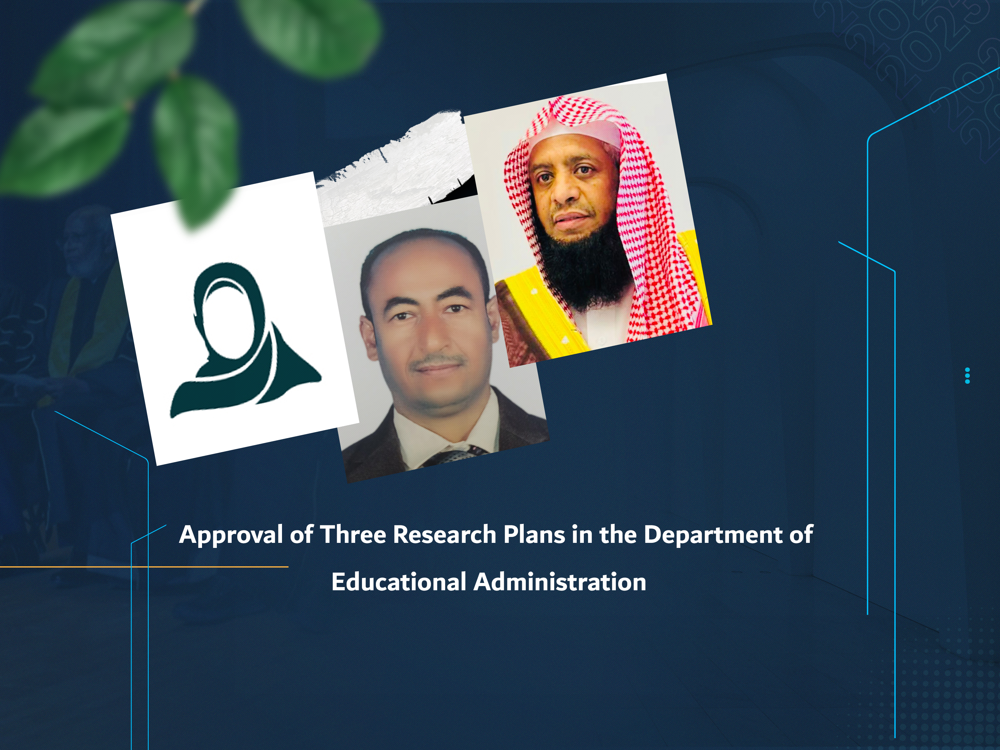 Approval of Three Research Plans in the Department of Educational Administration