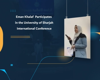 Eman Khalaf  Participates in the University of Sharjah International Conference