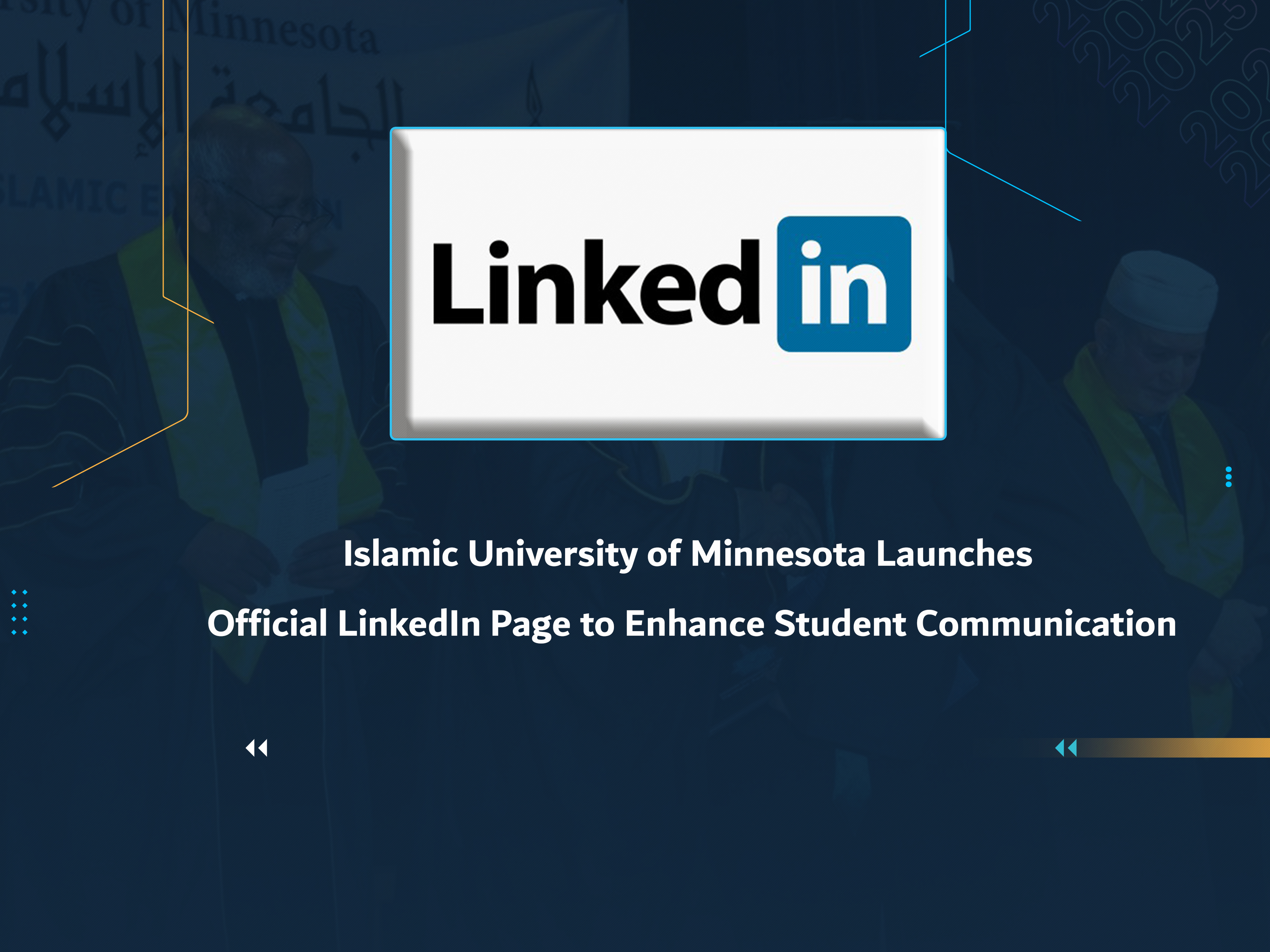Islamic University of Minnesota Launches Official LinkedIn Page to Enhance Student Communication