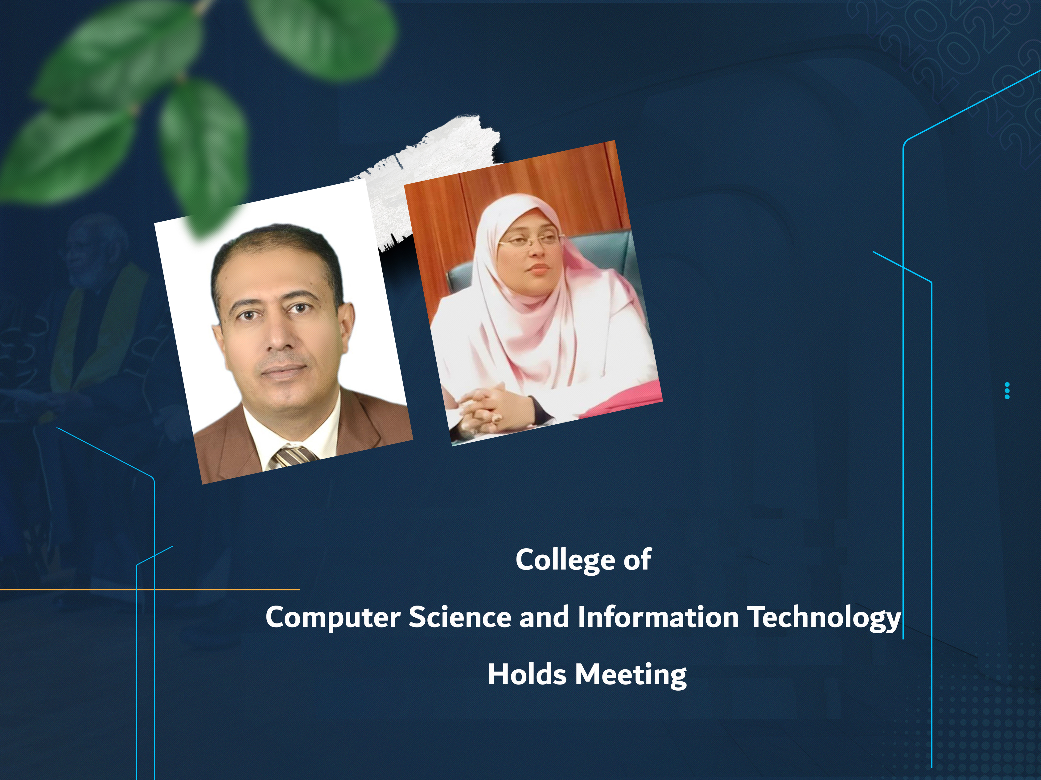 College of Computer Science and Information Technology Holds Meeting