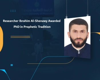 Researcher Ibrahim Al-Shenawy Awarded PhD in Prophetic Tradition
