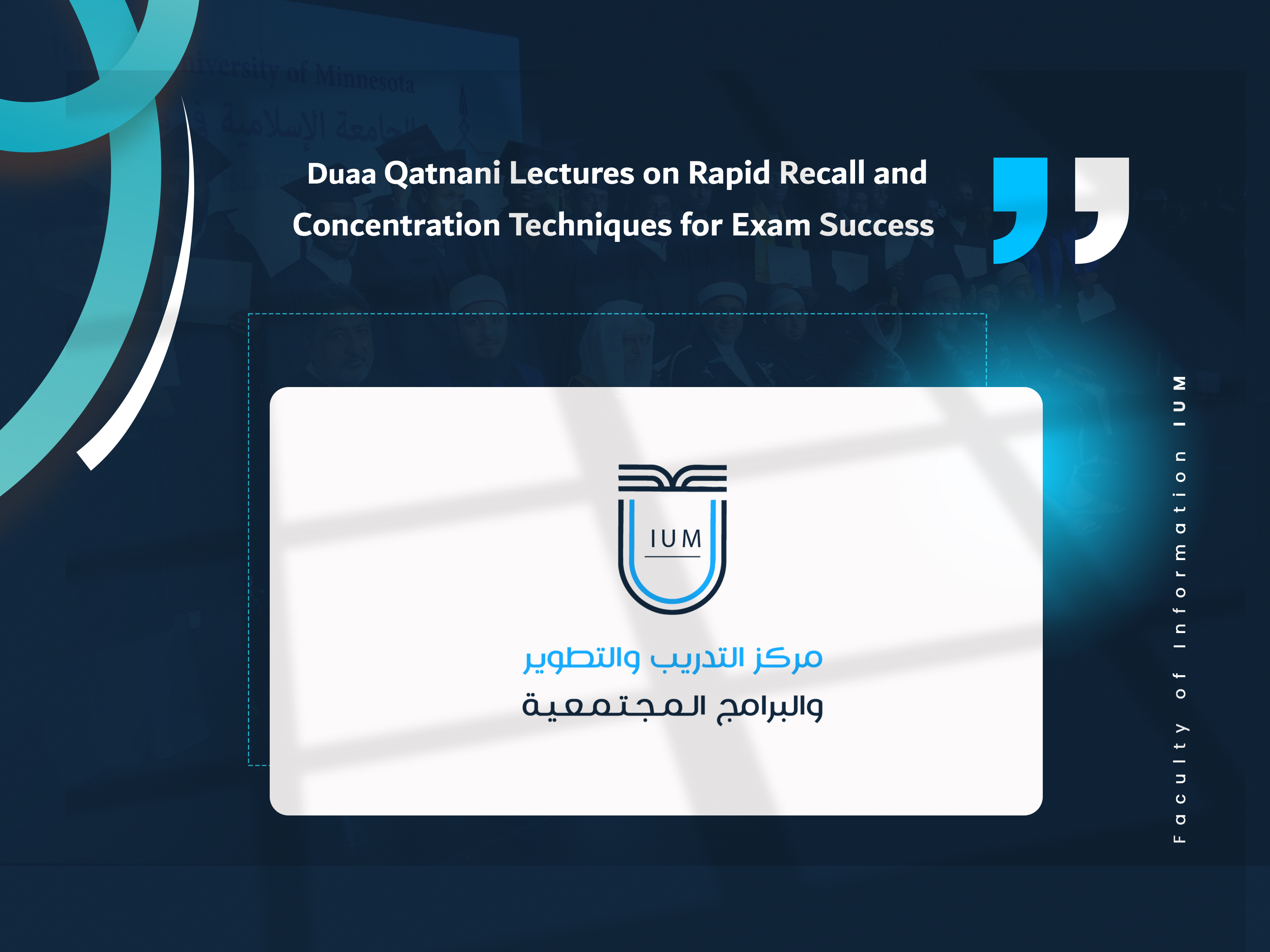 Duaa Qatnani Lectures on Rapid Recall and Concentration Techniques for Exam Success