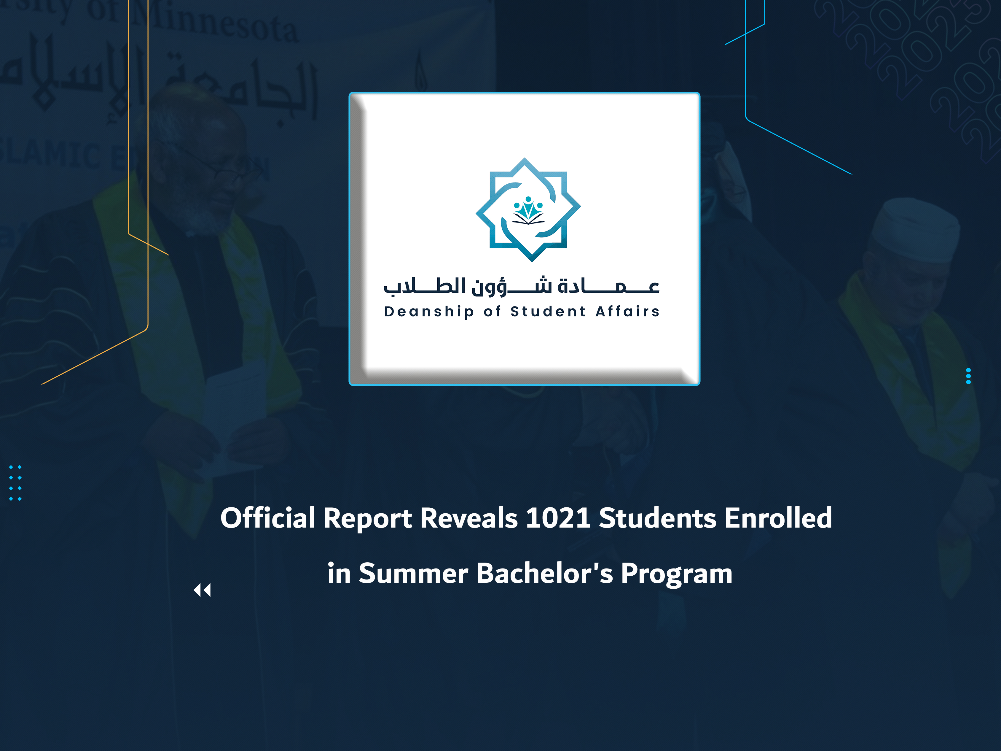 Official Report Reveals 1021 Students Enrolled in Summer Bachelor's Program