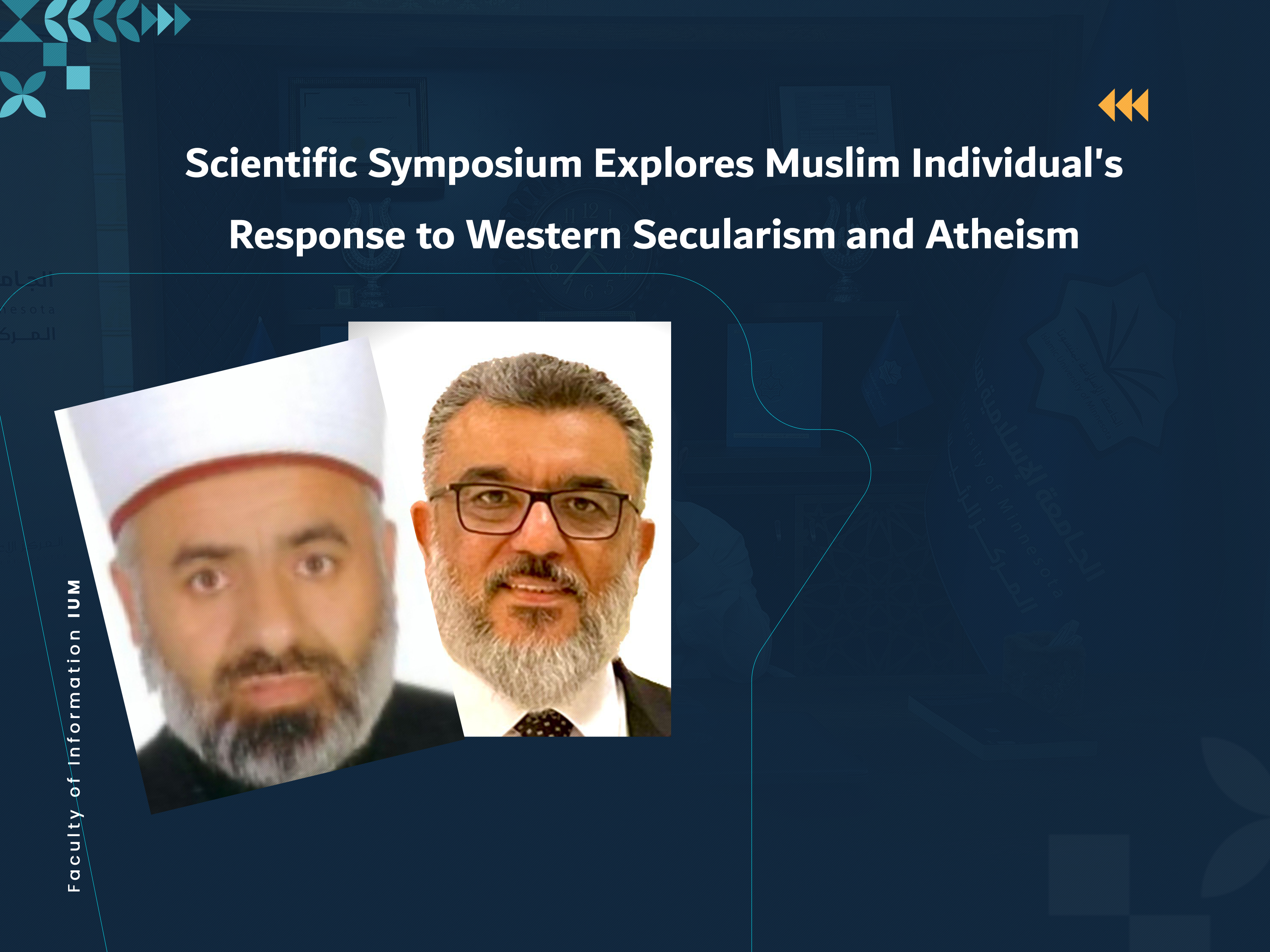 Scientific Symposium Explores Muslim Individual's Response to Western Secularism and Atheism