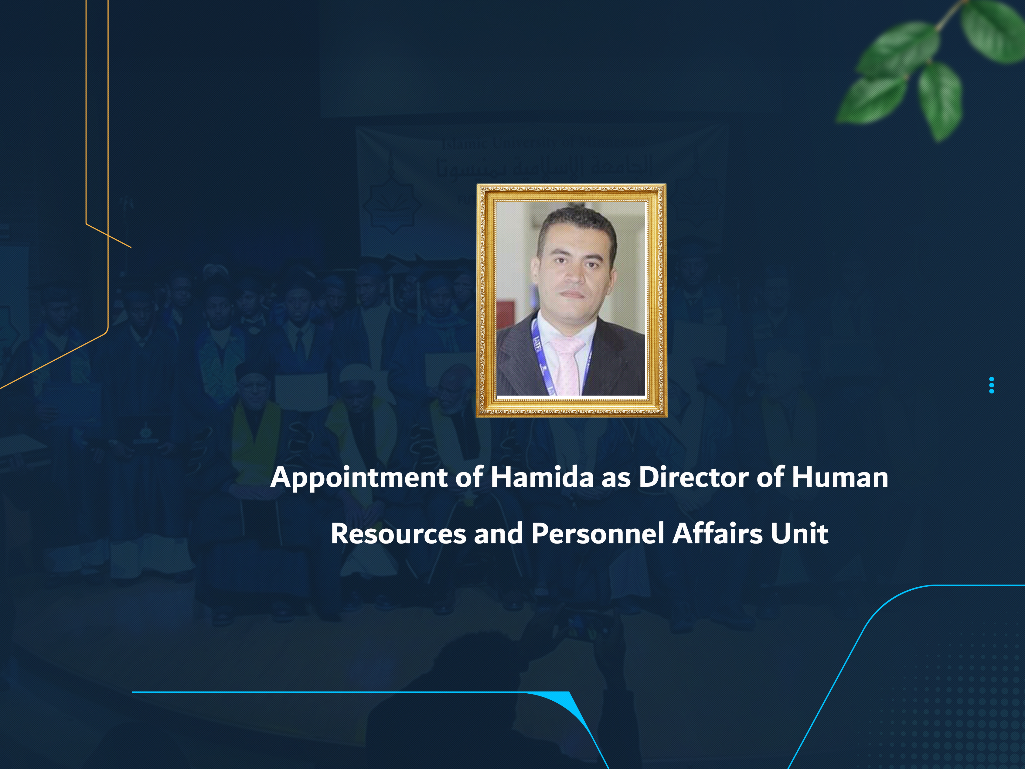 Appointment of Hamida as Director of Human Resources and Personnel Affairs Unit