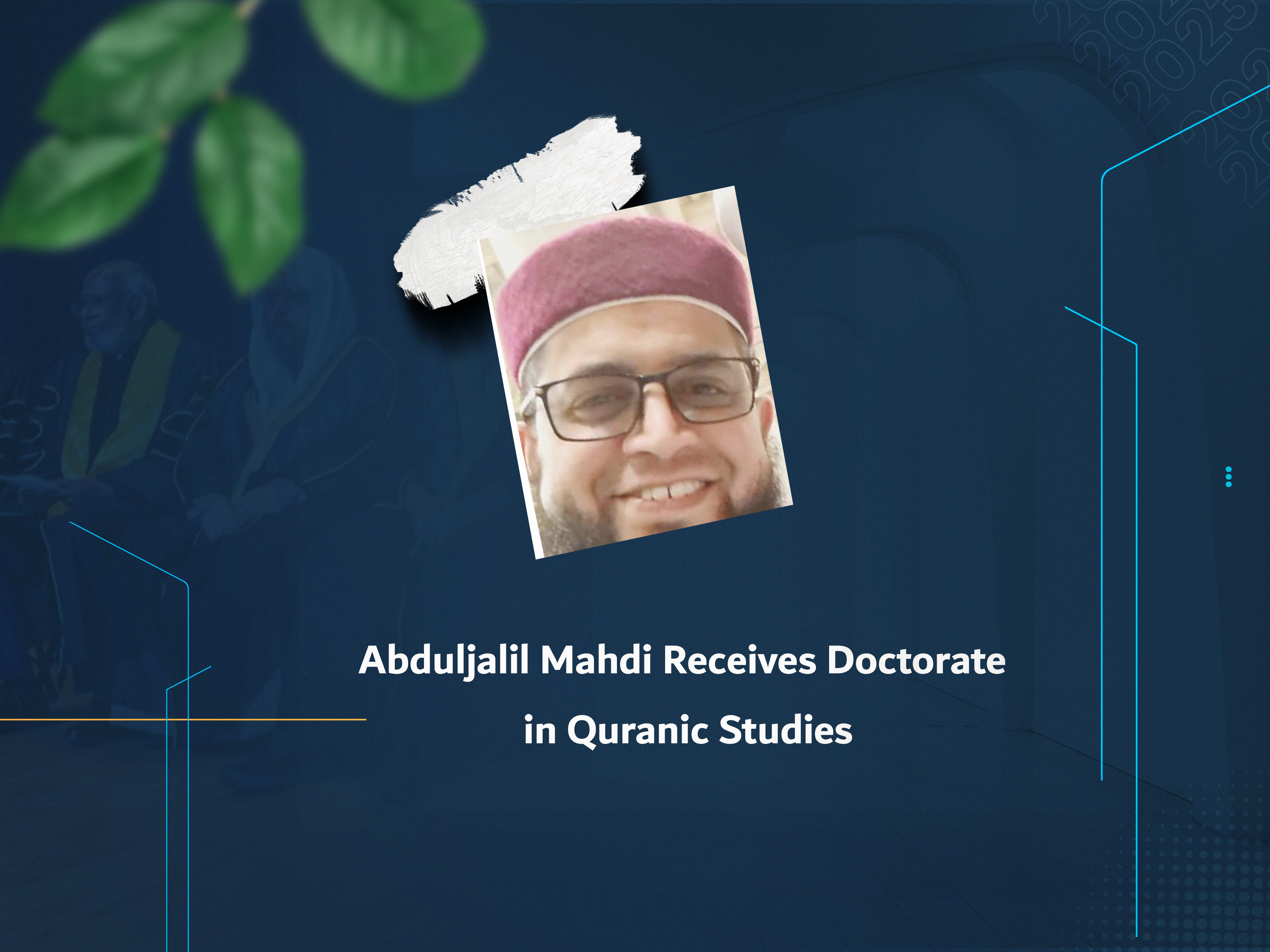 Abduljalil Mahdi Receives Doctorate in Quranic Studies