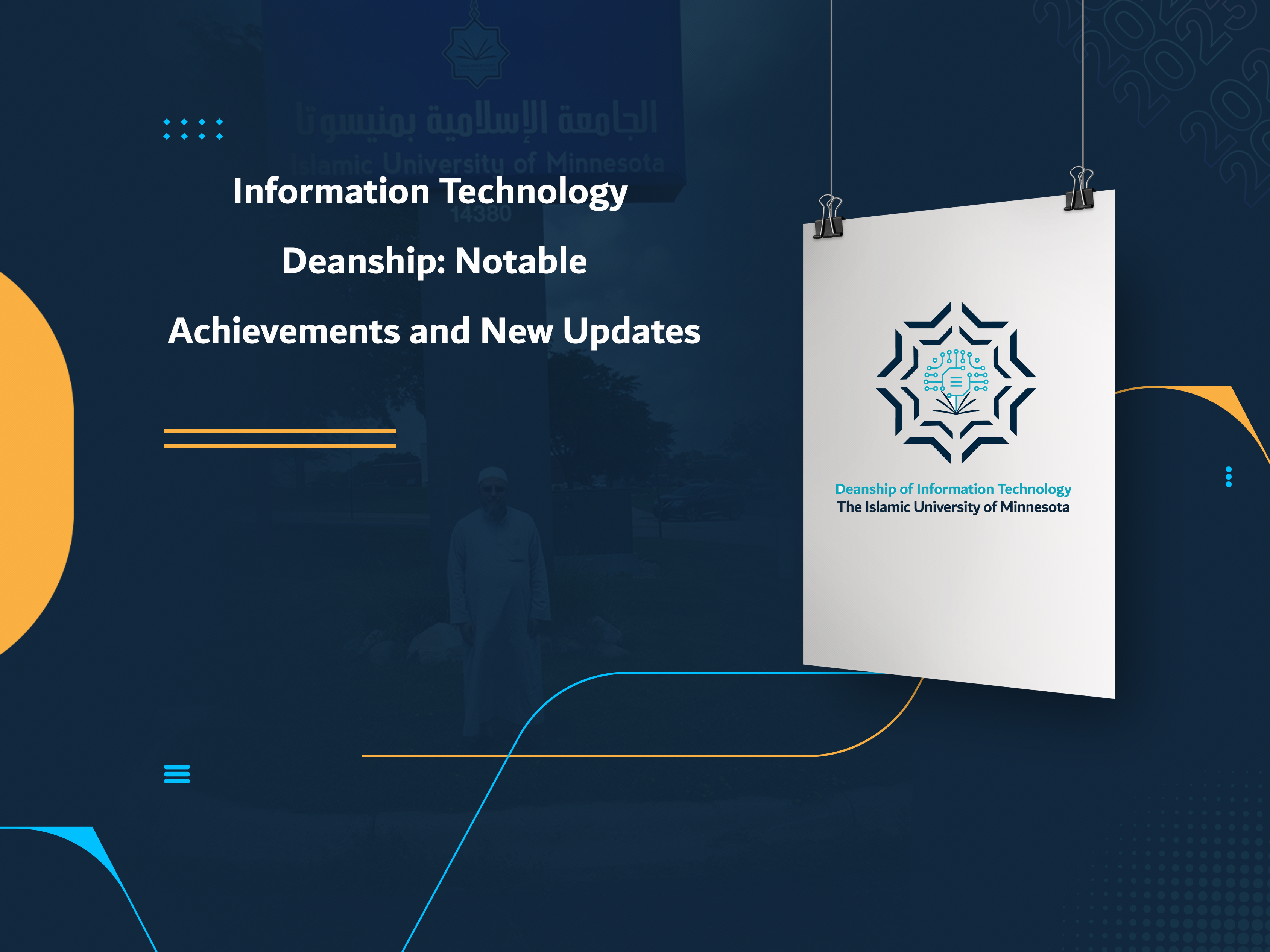 Information Technology Deanship: Notable Achievements and New Updates