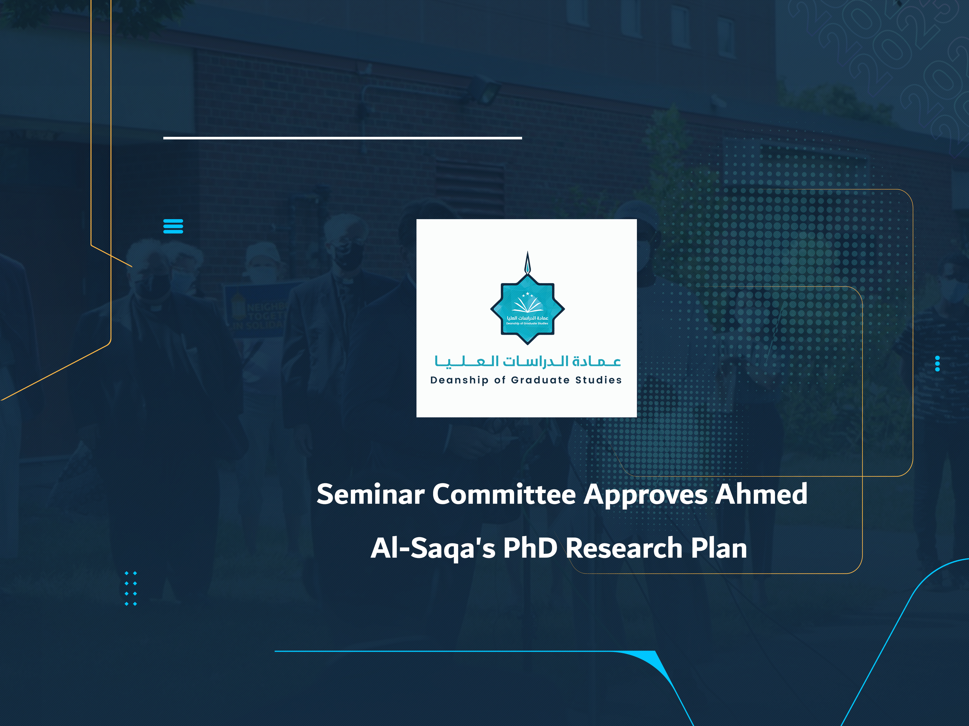 Seminar Committee Approves Ahmed Al-Saqa's PhD Research Plan