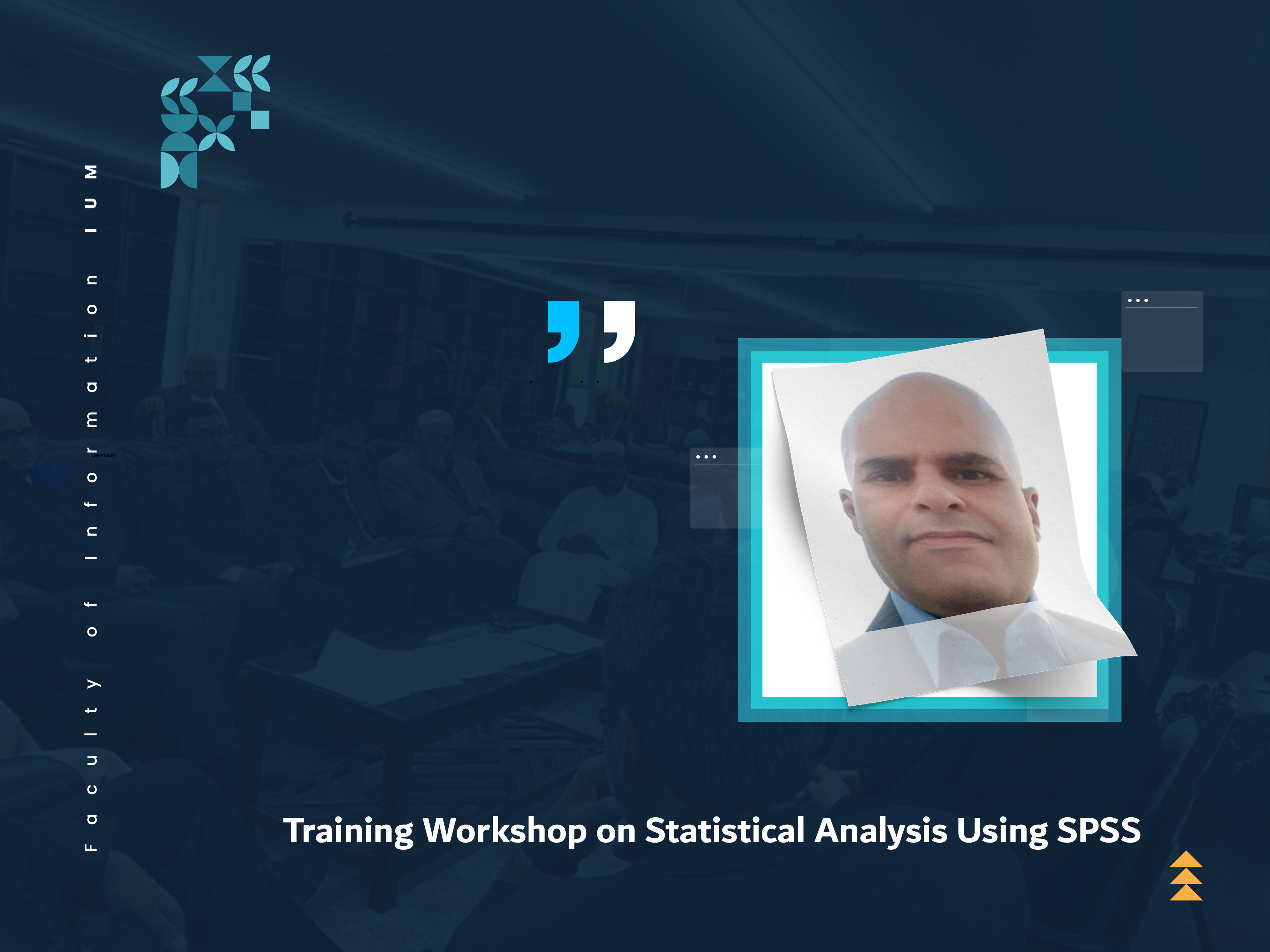 Training Workshop on Statistical Analysis Using SPSS