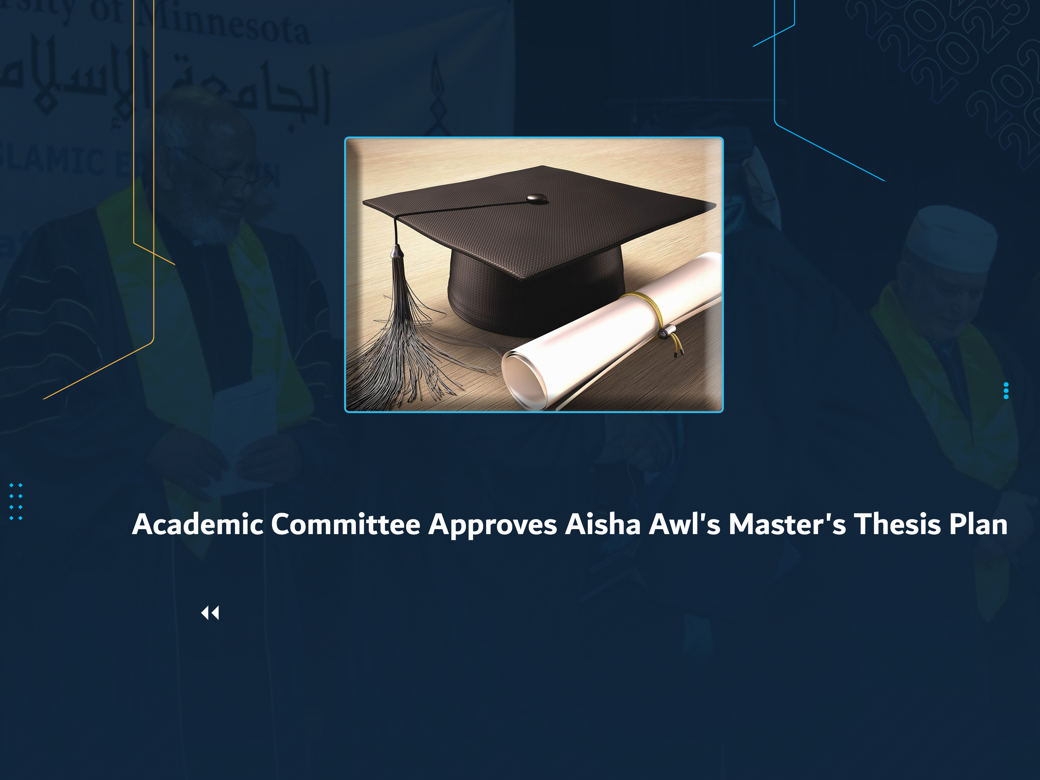 Academic Committee Approves Aisha Awl's Master's Thesis Plan