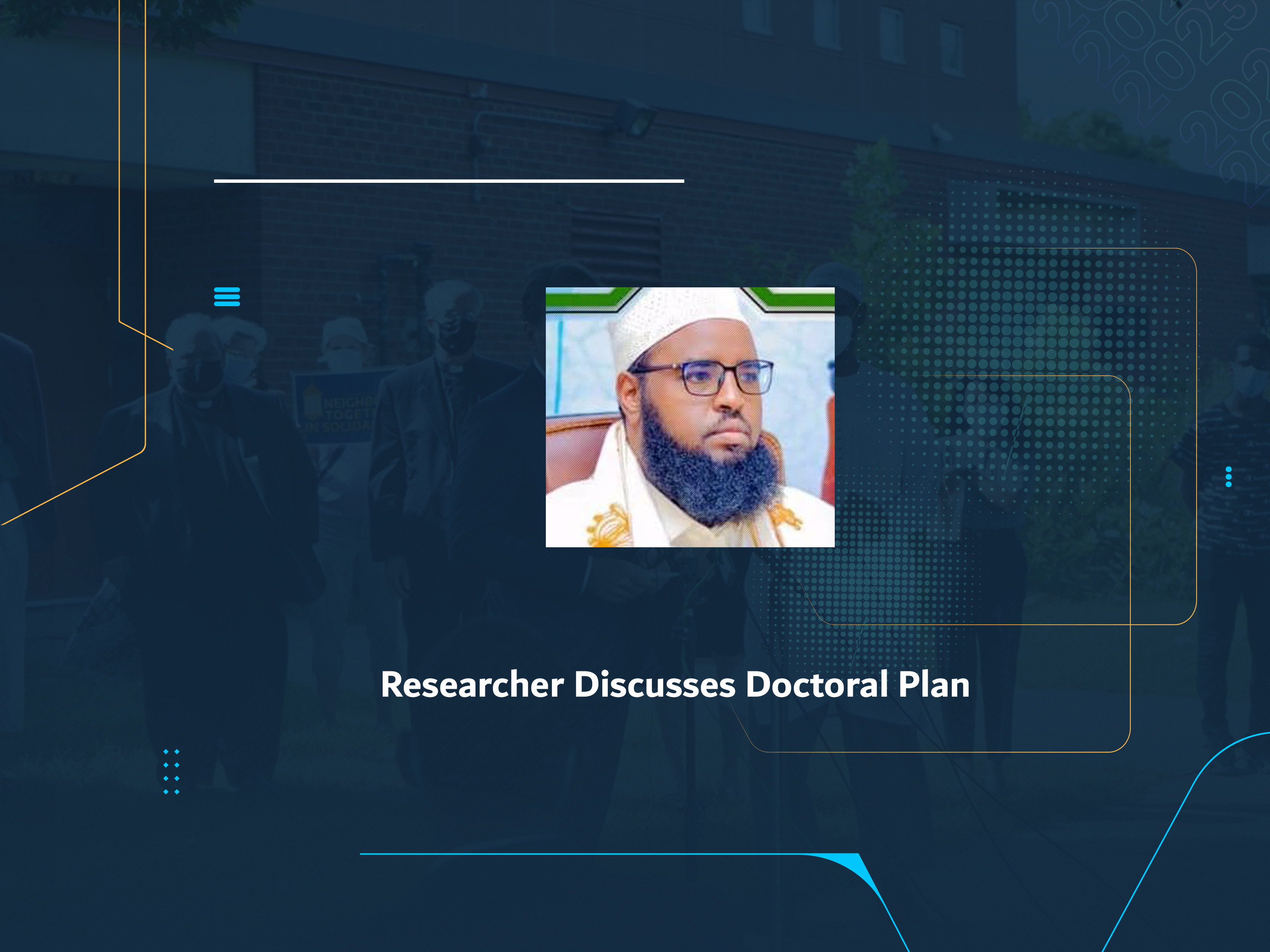 Researcher Discusses Doctoral Plan