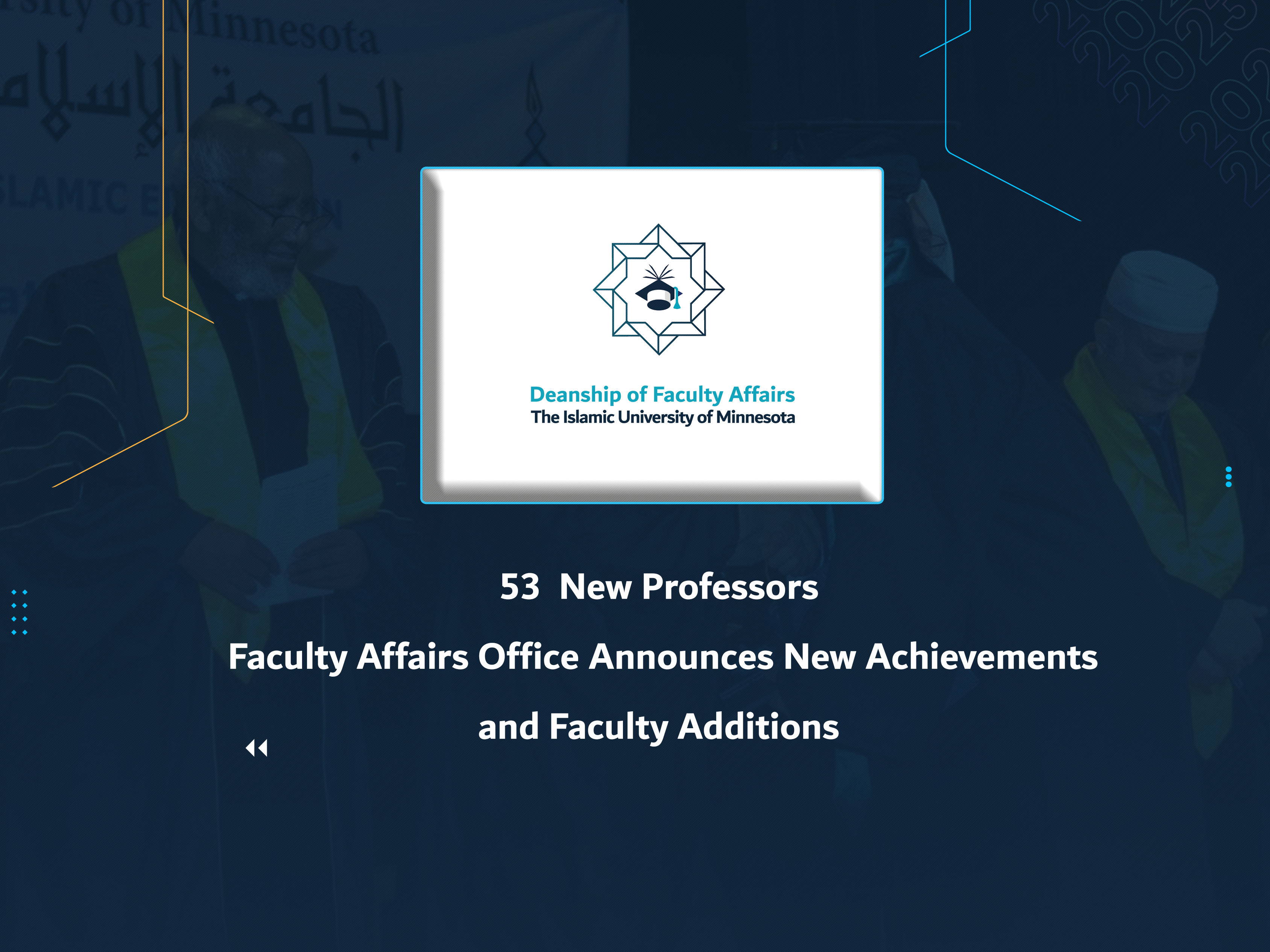 Faculty Affairs Office Announces New Achievements and Faculty Additions