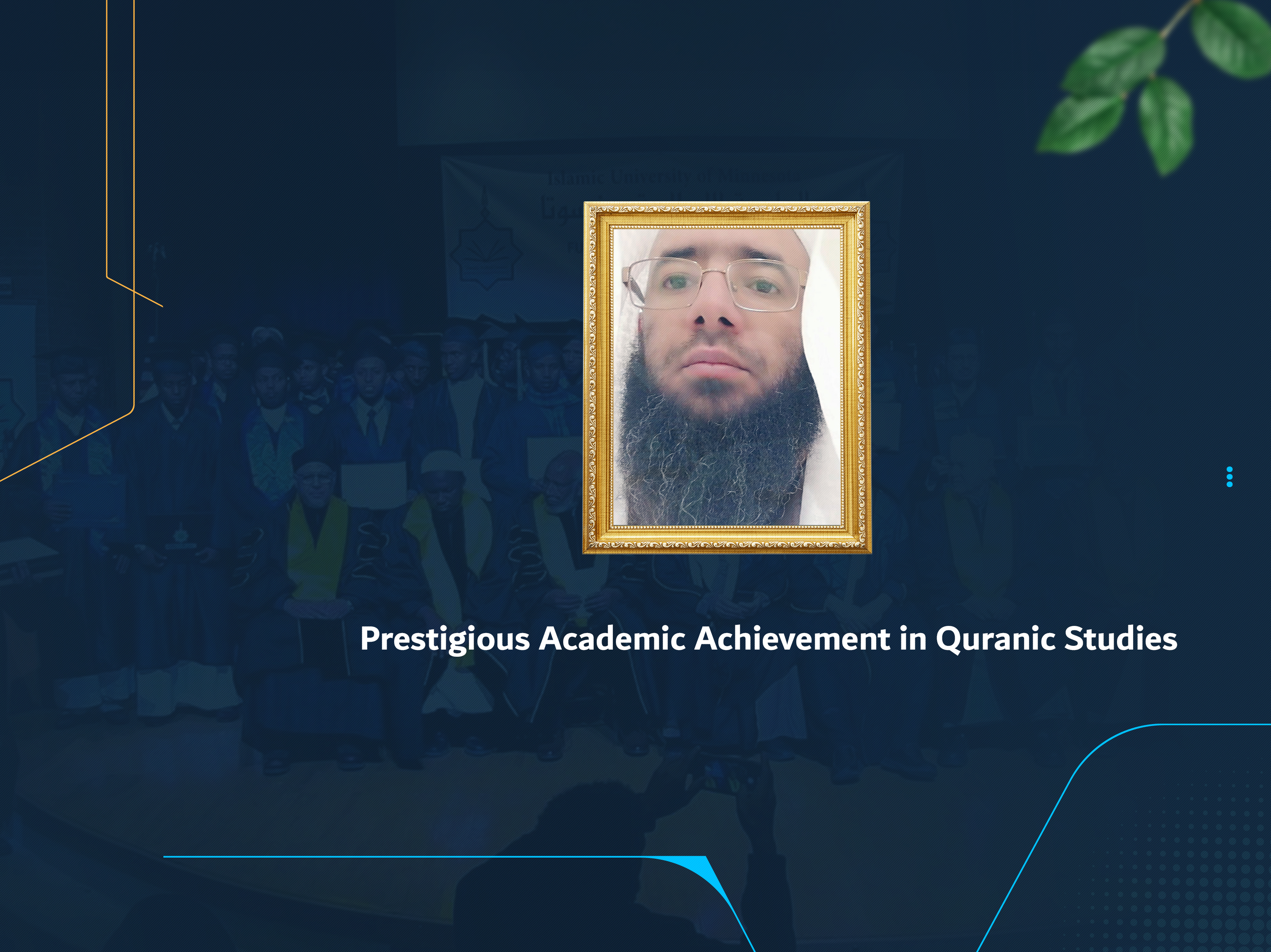 Prestigious Academic Achievement in Quranic Studies