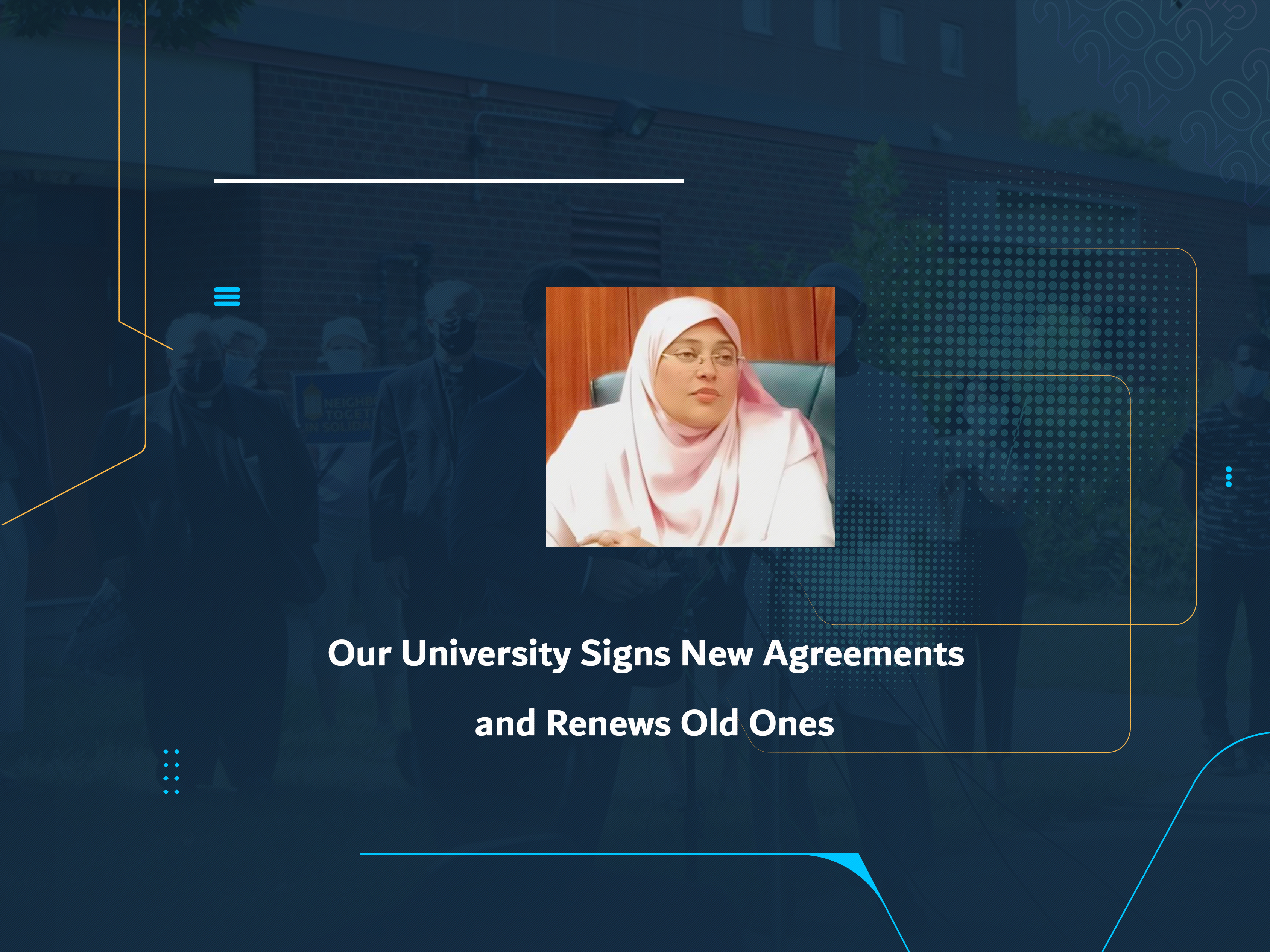 Our University Signs New Agreements and Renews Old Ones