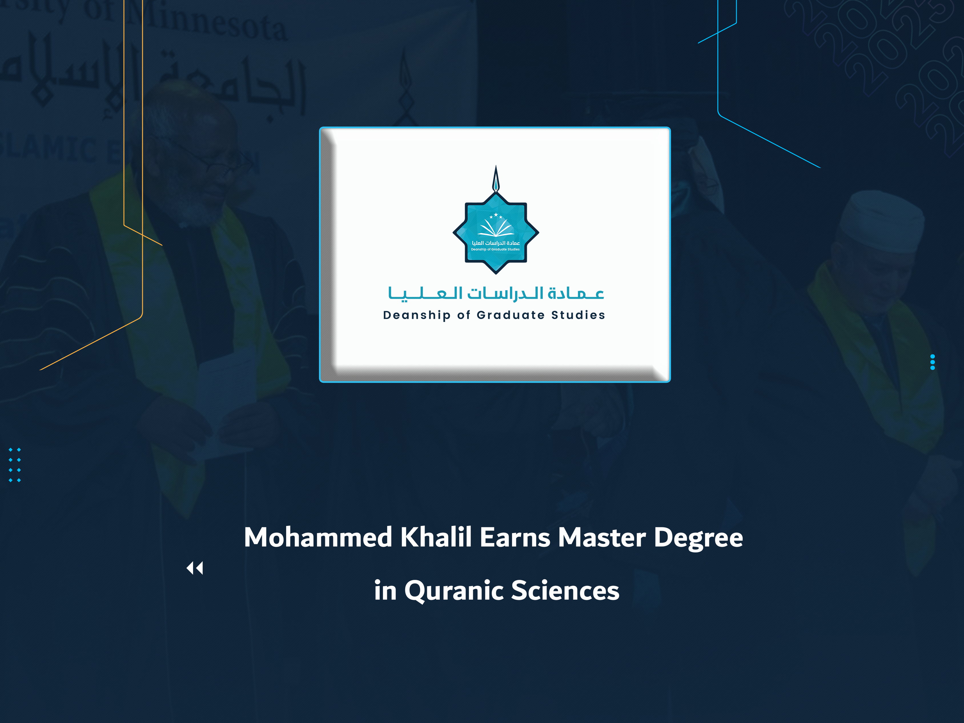 Mohammed Khalil Earns Master Degree in Quranic Sciences