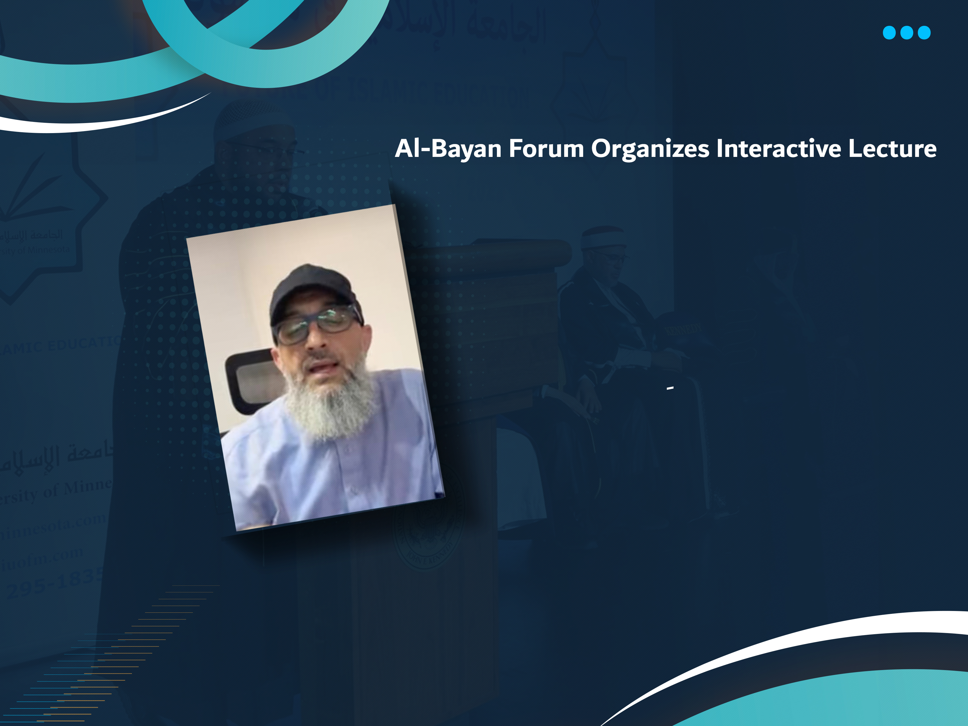 Al-Bayan Forum Organizes Interactive Lecture