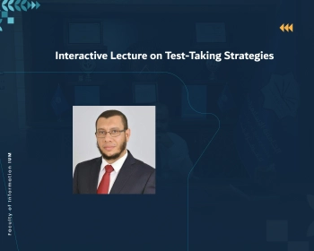 Interactive Lecture on Test-Taking Strategies