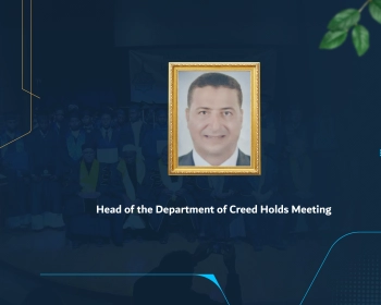 Head of the Department of Creed Holds Meeting