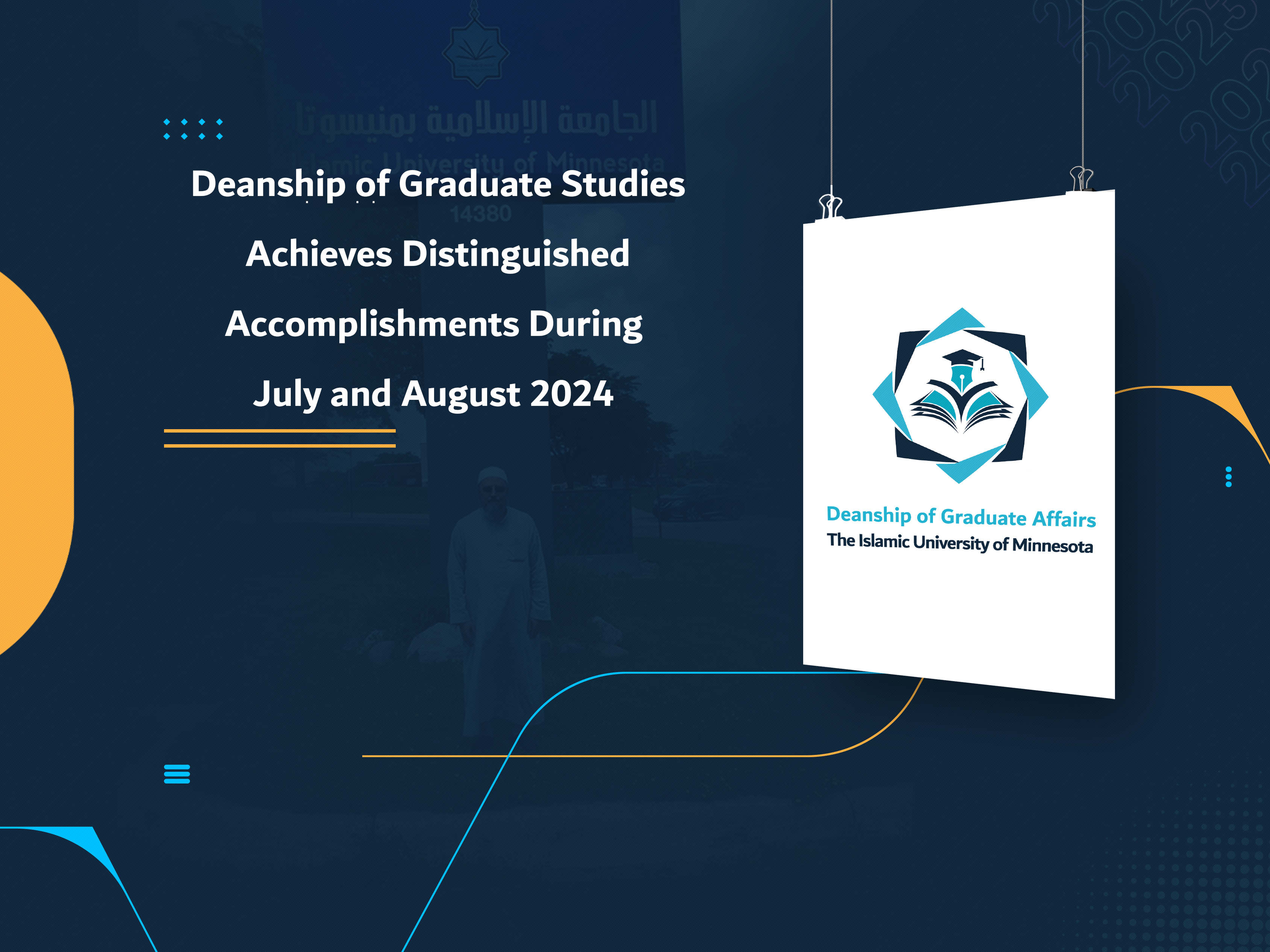 Deanship of Graduate Studies Achieves Distinguished Accomplishments During July and August 2024