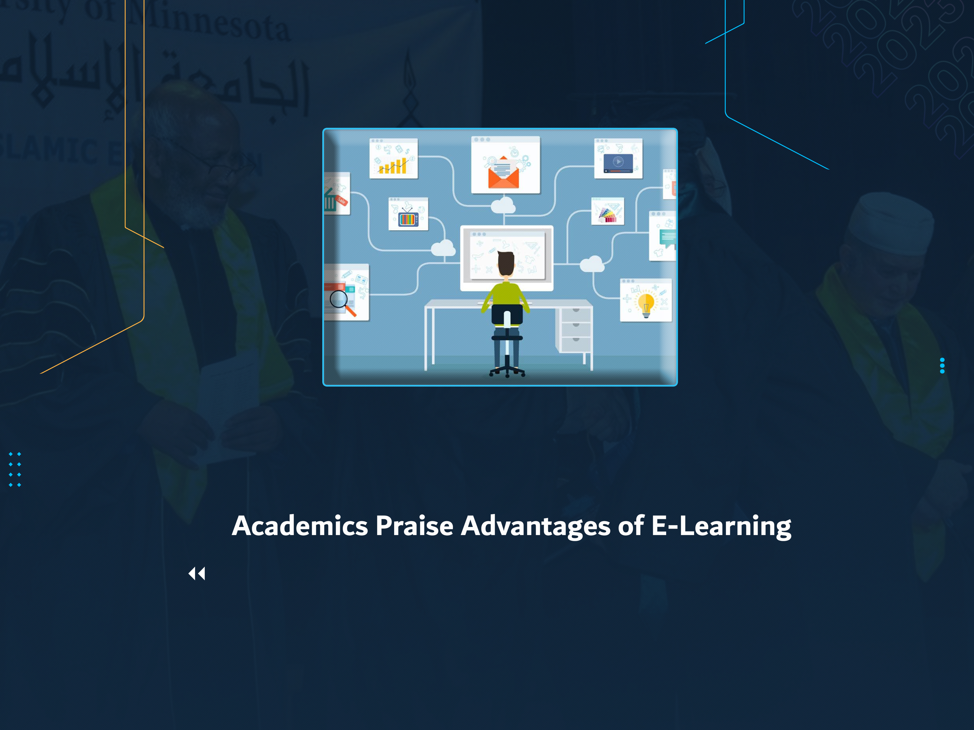 Academics Praise Advantages of E-Learning