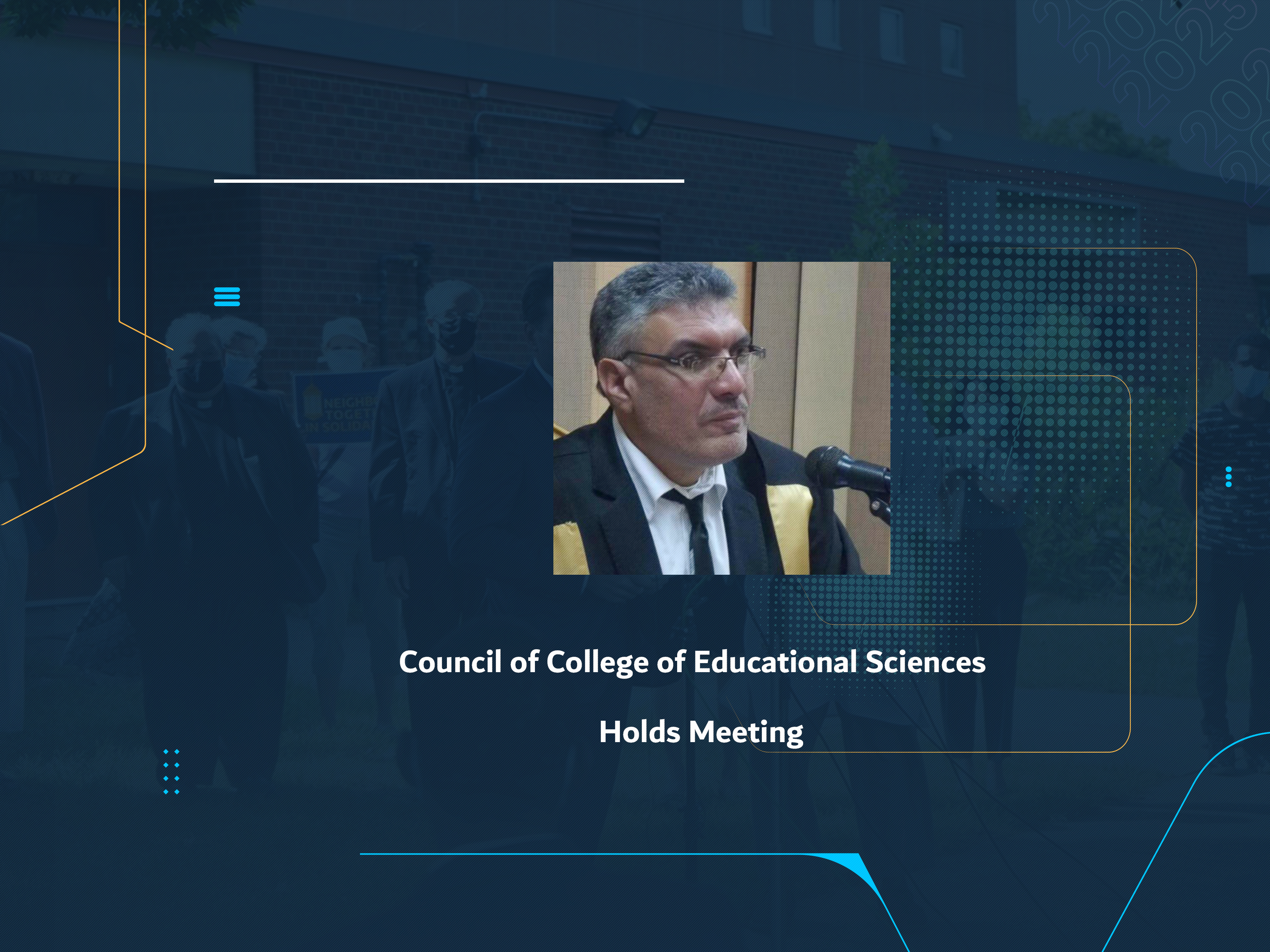 Council of College of Educational Sciences Holds Meeting