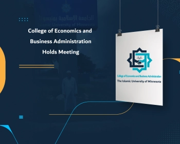 College of Economics and Business Administration Holds Meeting