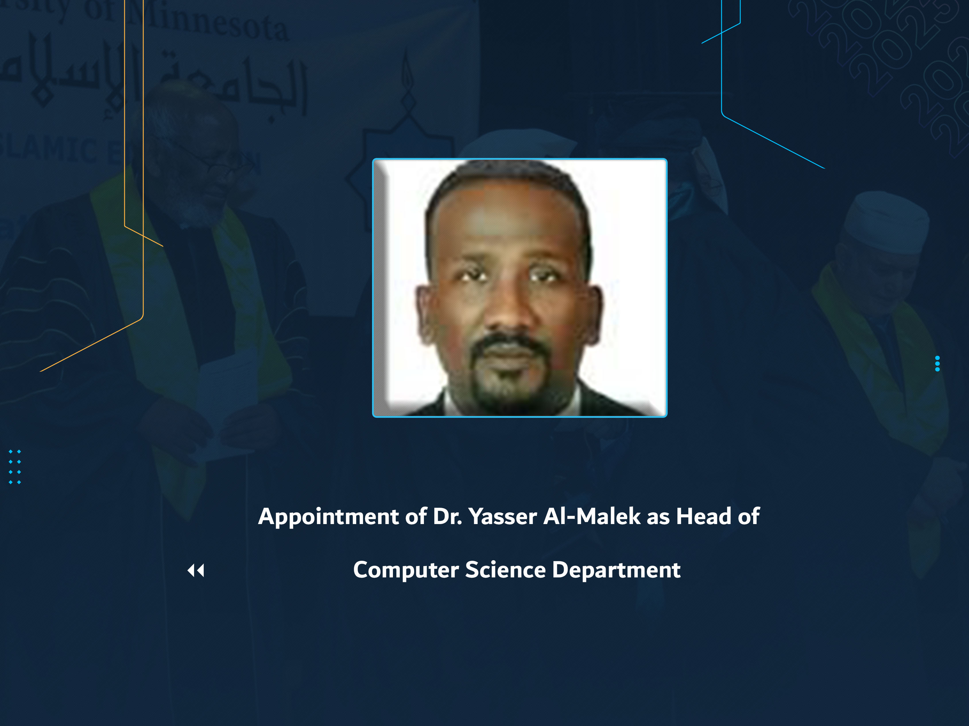 Appointment of Dr. Yasser Al-Malek as Head of Computer Science Department