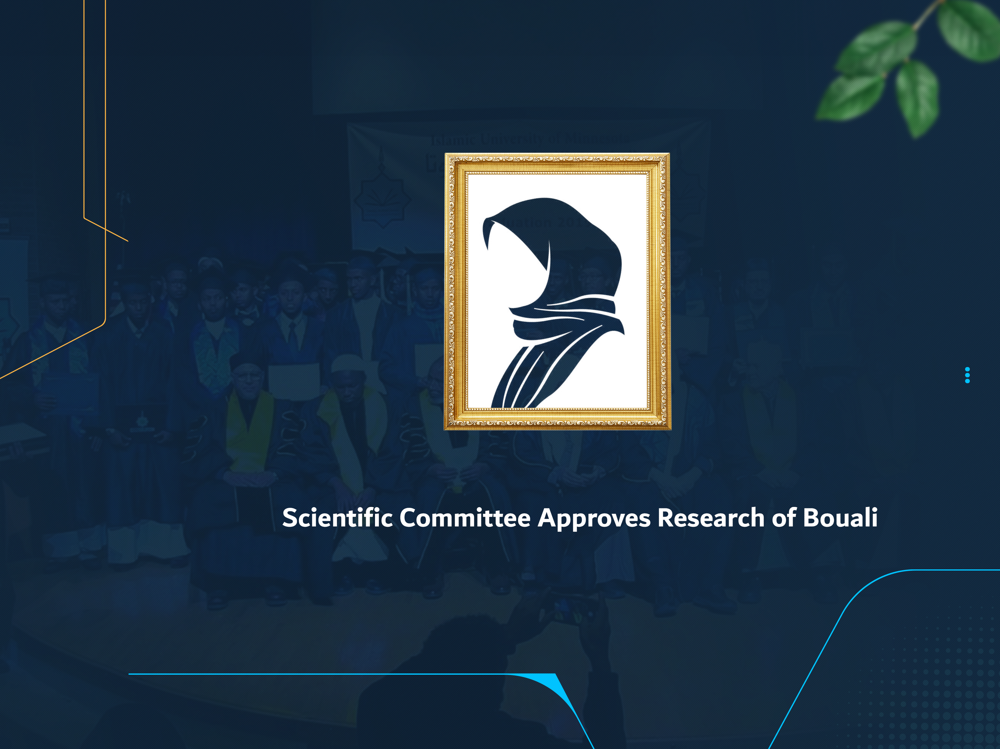 Scientific Committee Approves Research of Bouali