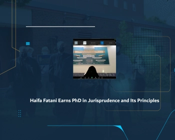 Haifa Fatani Earns PhD in Jurisprudence and Its Principles