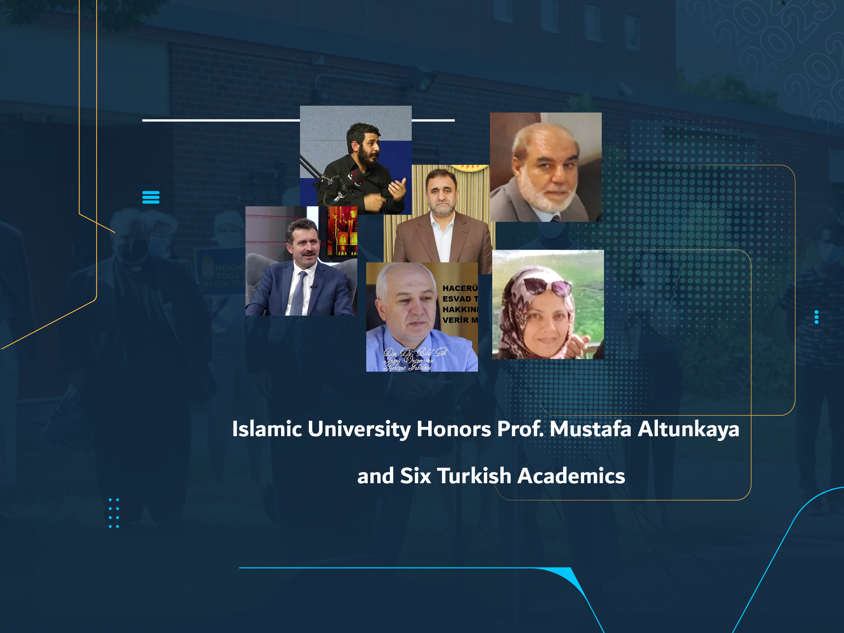 Islamic University Honors Prof. Mustafa Altunkaya and Six Turkish Academics