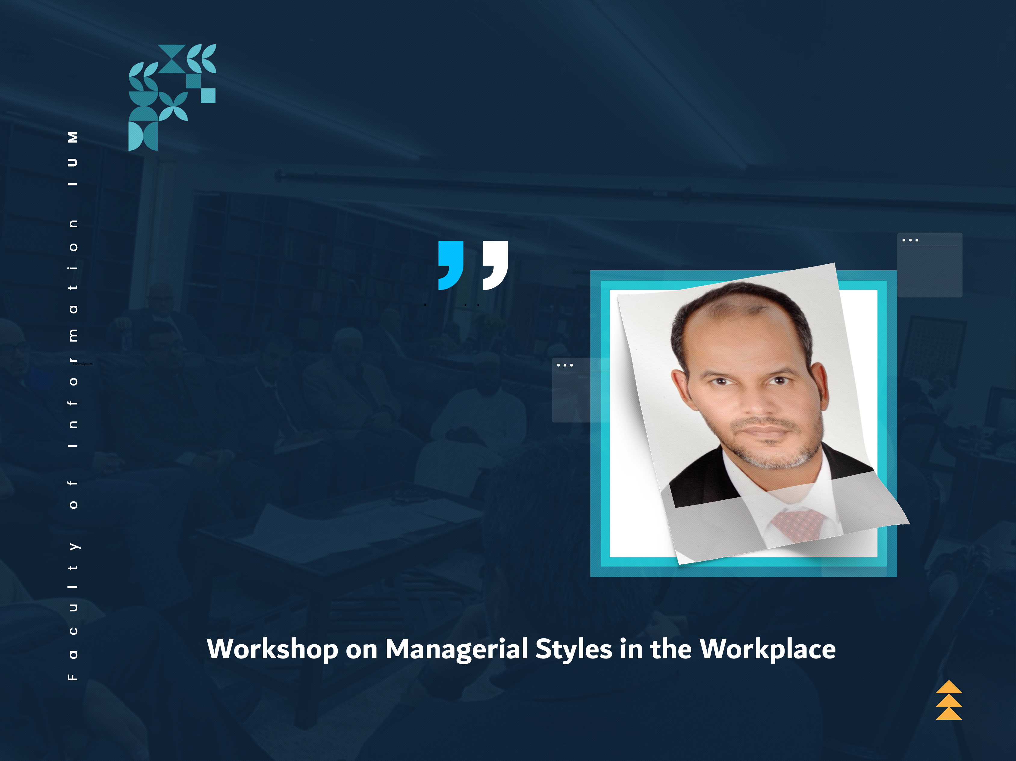 Workshop on Managerial Styles in the Workplace