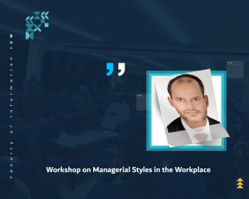 Workshop on Managerial Styles in the Workplace