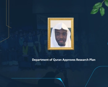 Department of Quran Approves Research Plan