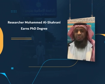 Researcher Mohammed Al-Shahrani Earns PhD Degree