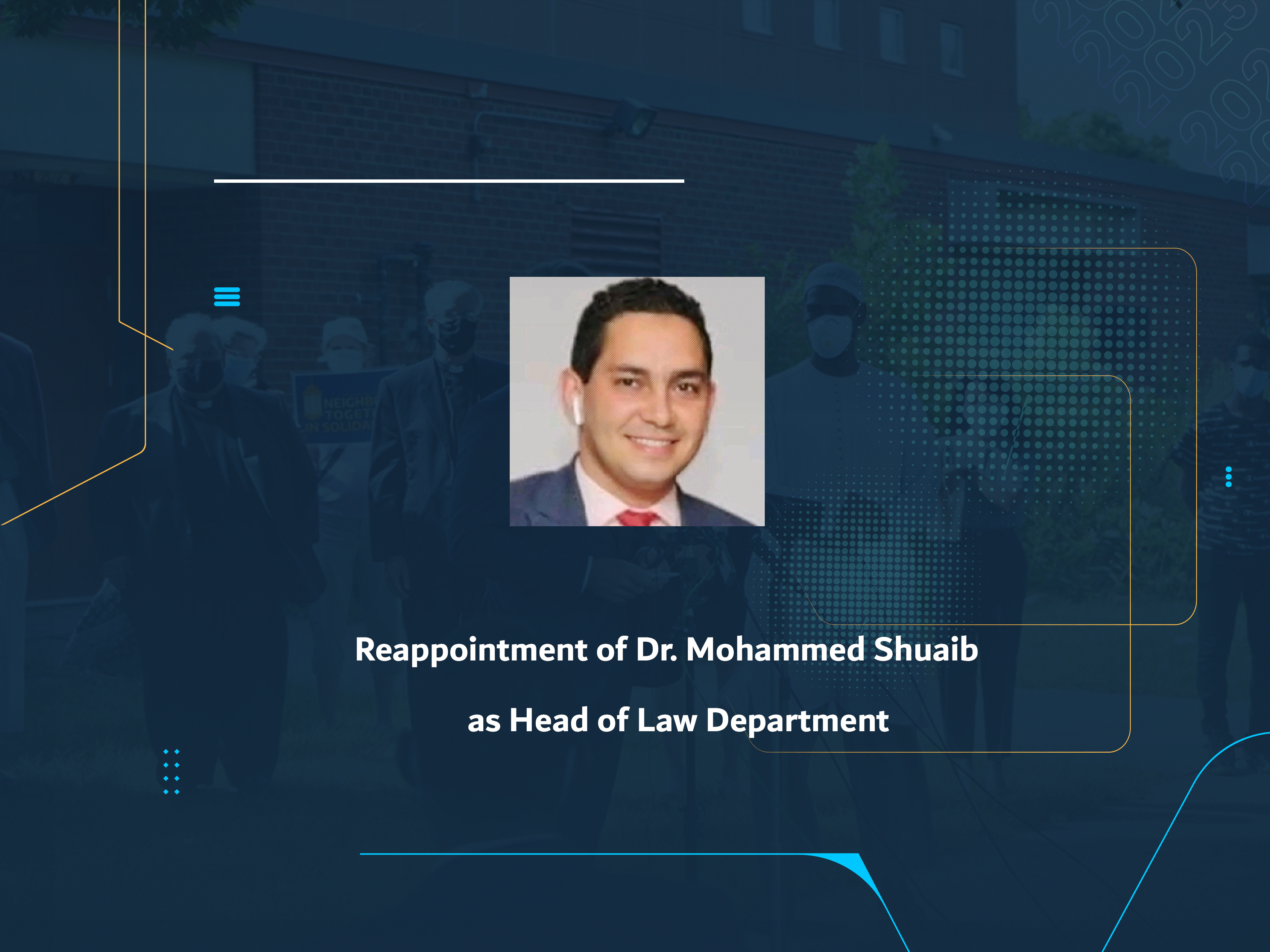 Reappointment of Dr. Mohammed Shuaib as Head of Law Department