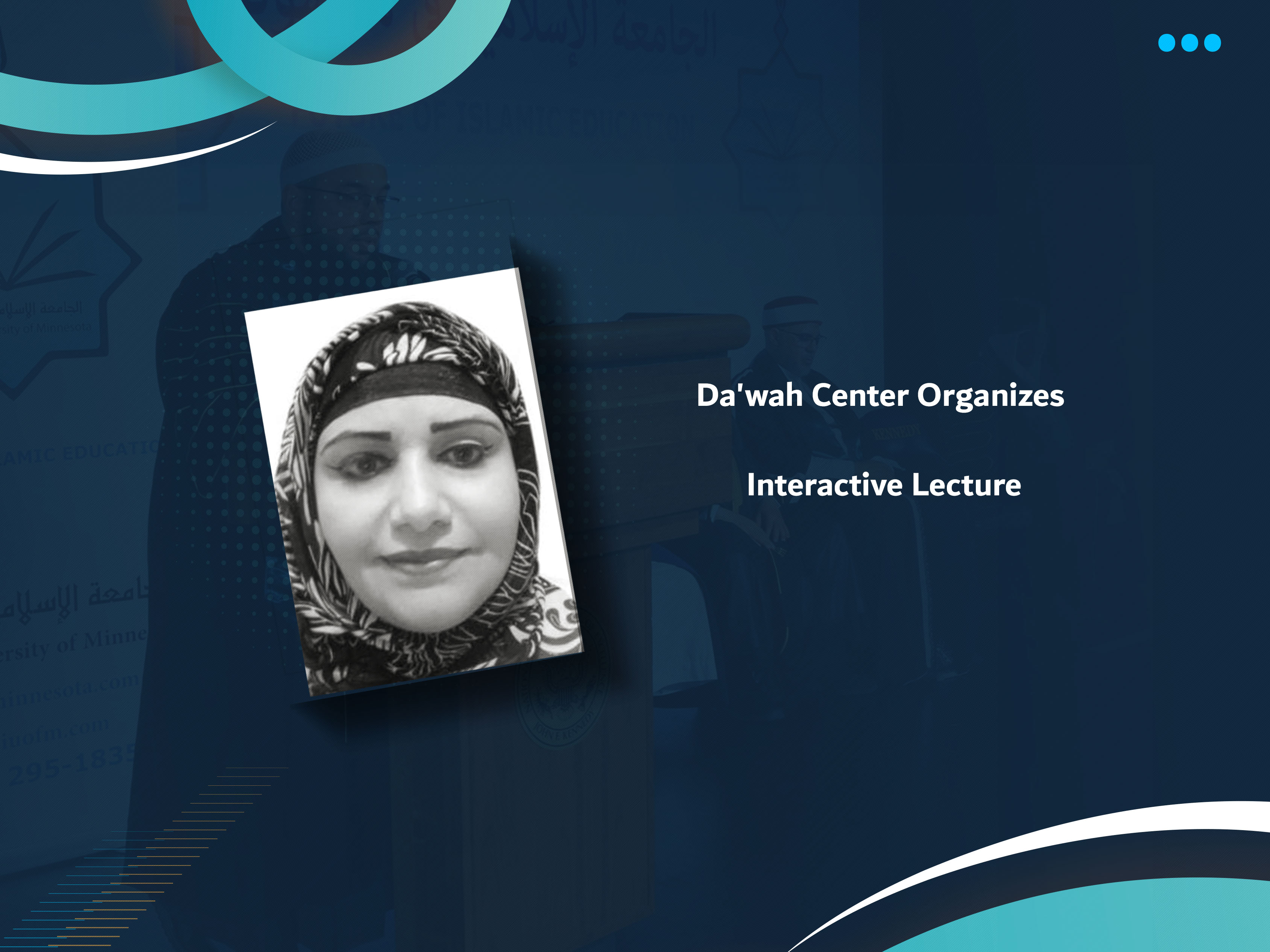 Da'wah Center Organizes Interactive Lecture