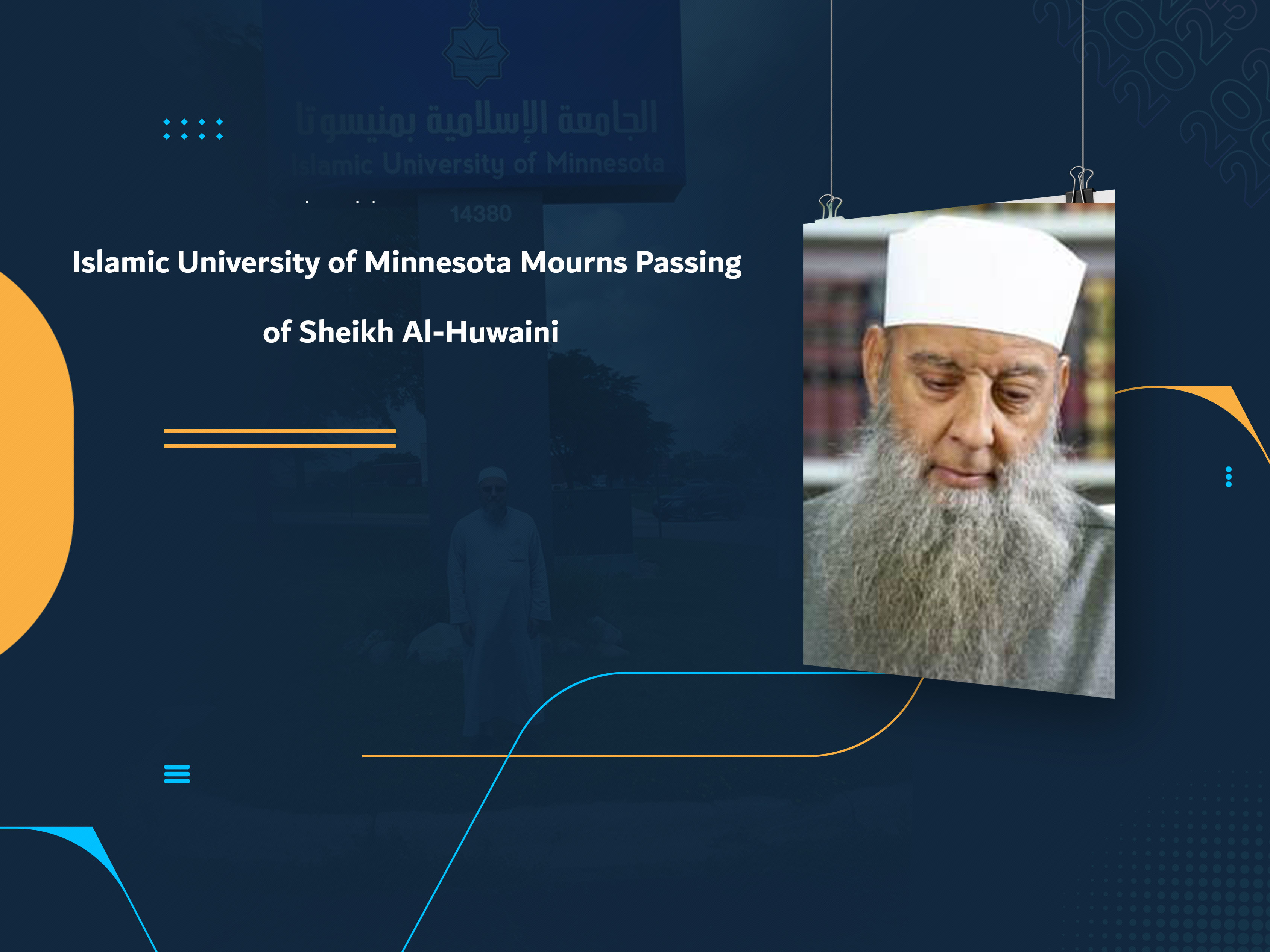 Islamic University of Minnesota Mourns Passing of Sheikh Al-Huwaini