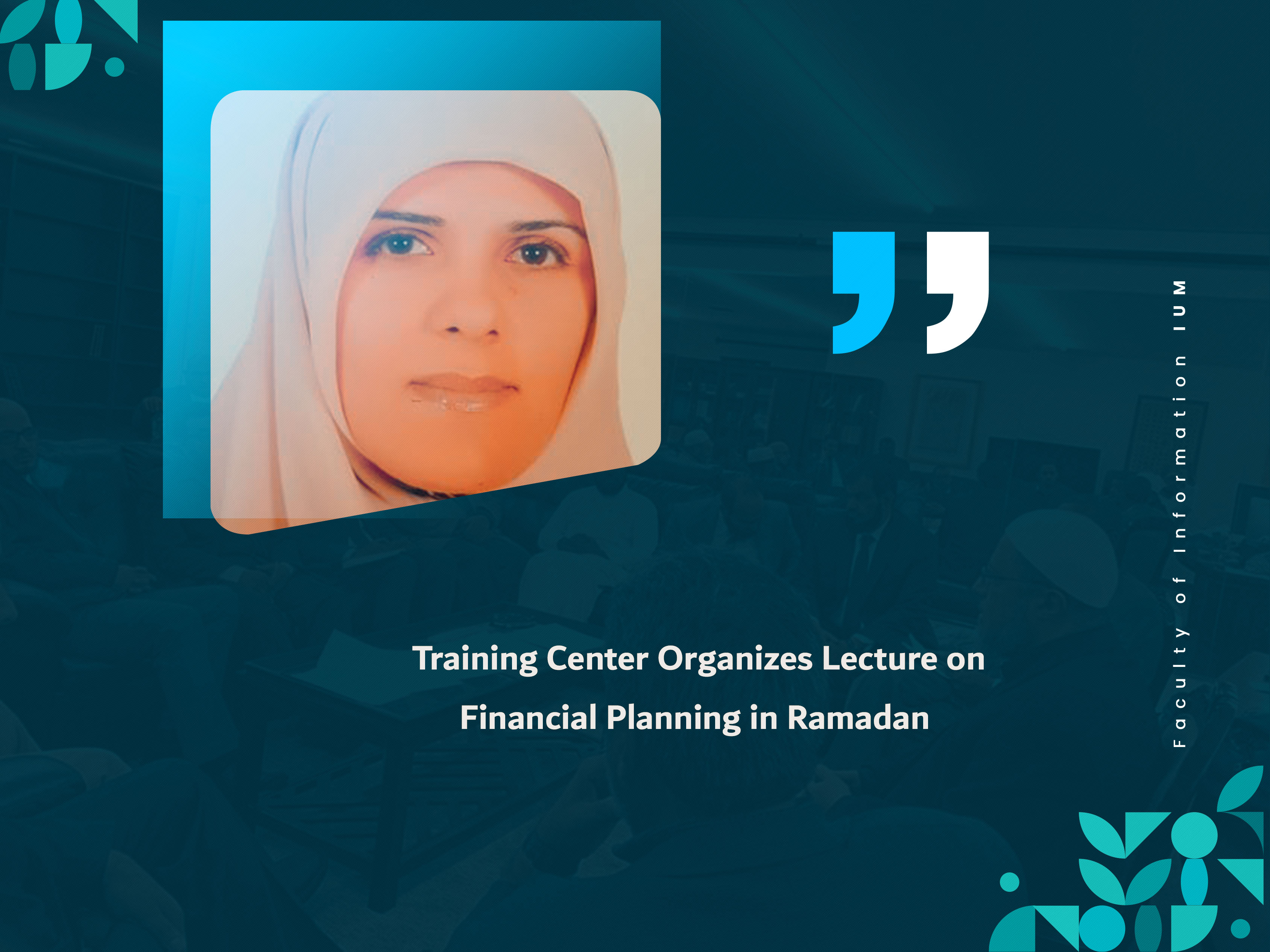 Training Center Organizes Lecture on Financial Planning in Ramadan