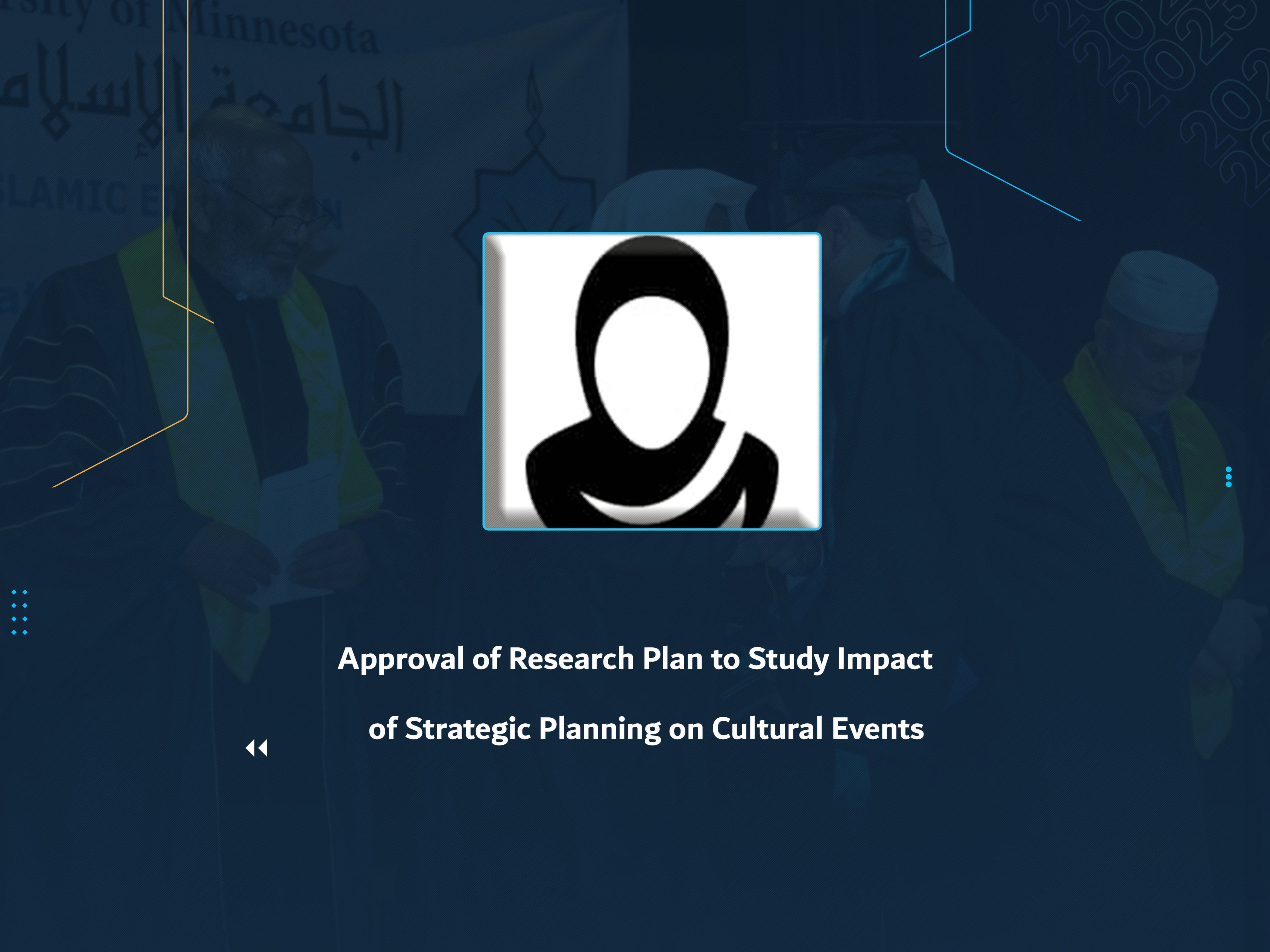 Approval of Research Plan to Study Impact of Strategic Planning on Cultural Events