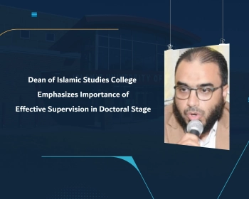Dean of Islamic Studies College Emphasizes Importance of Effective Supervision in Doctoral Stage