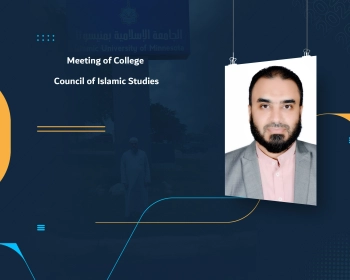 Meeting of College Council of Islamic Studies