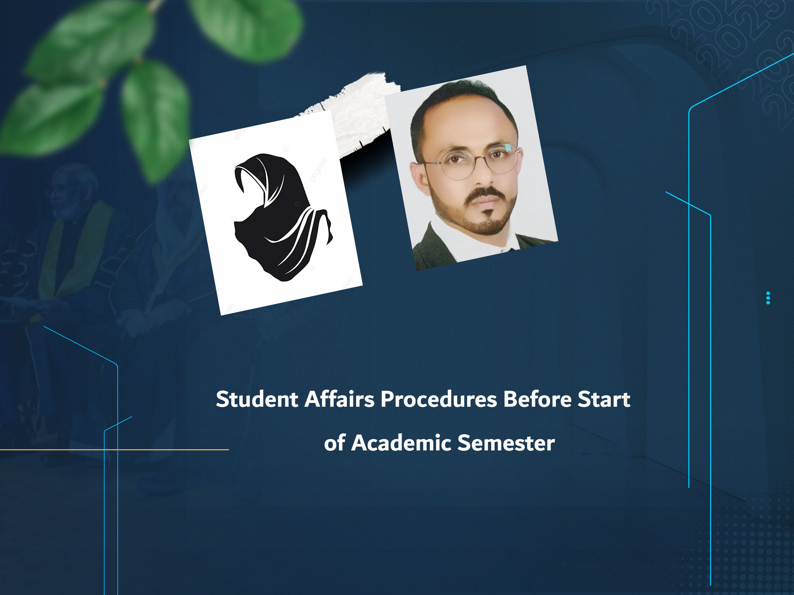 Student Affairs Procedures Before Start of Academic Semester