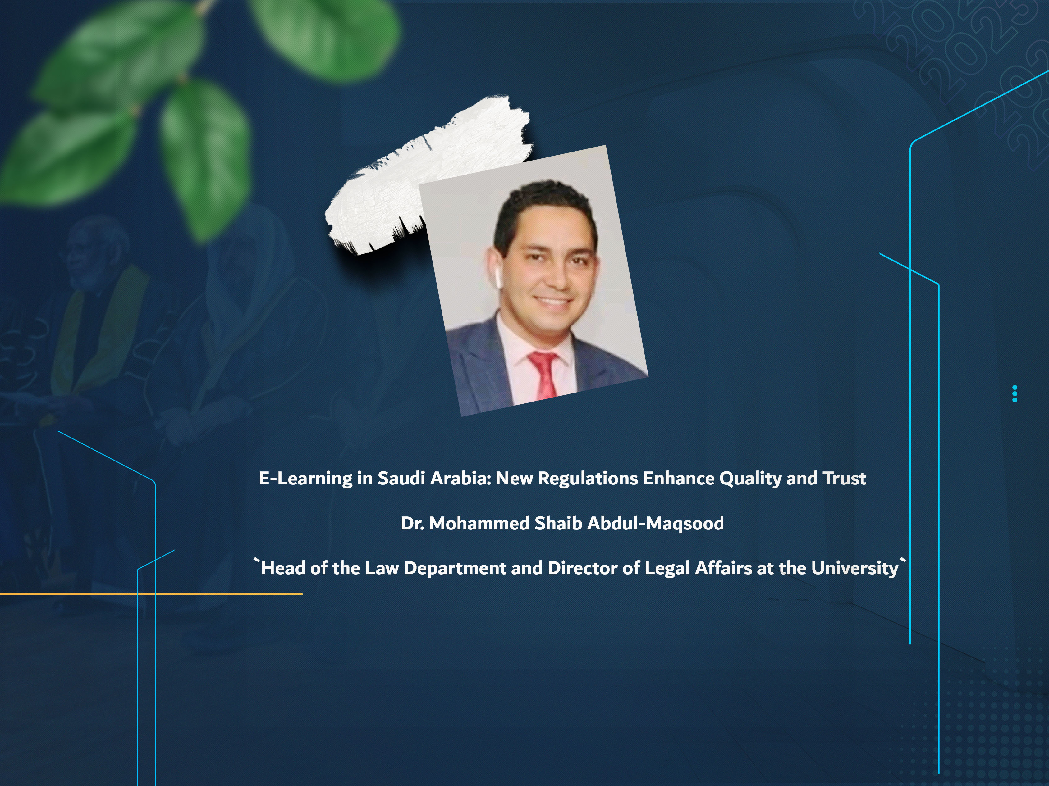 E-Learning in Saudi Arabia: New Regulations Enhance Quality and Trust
