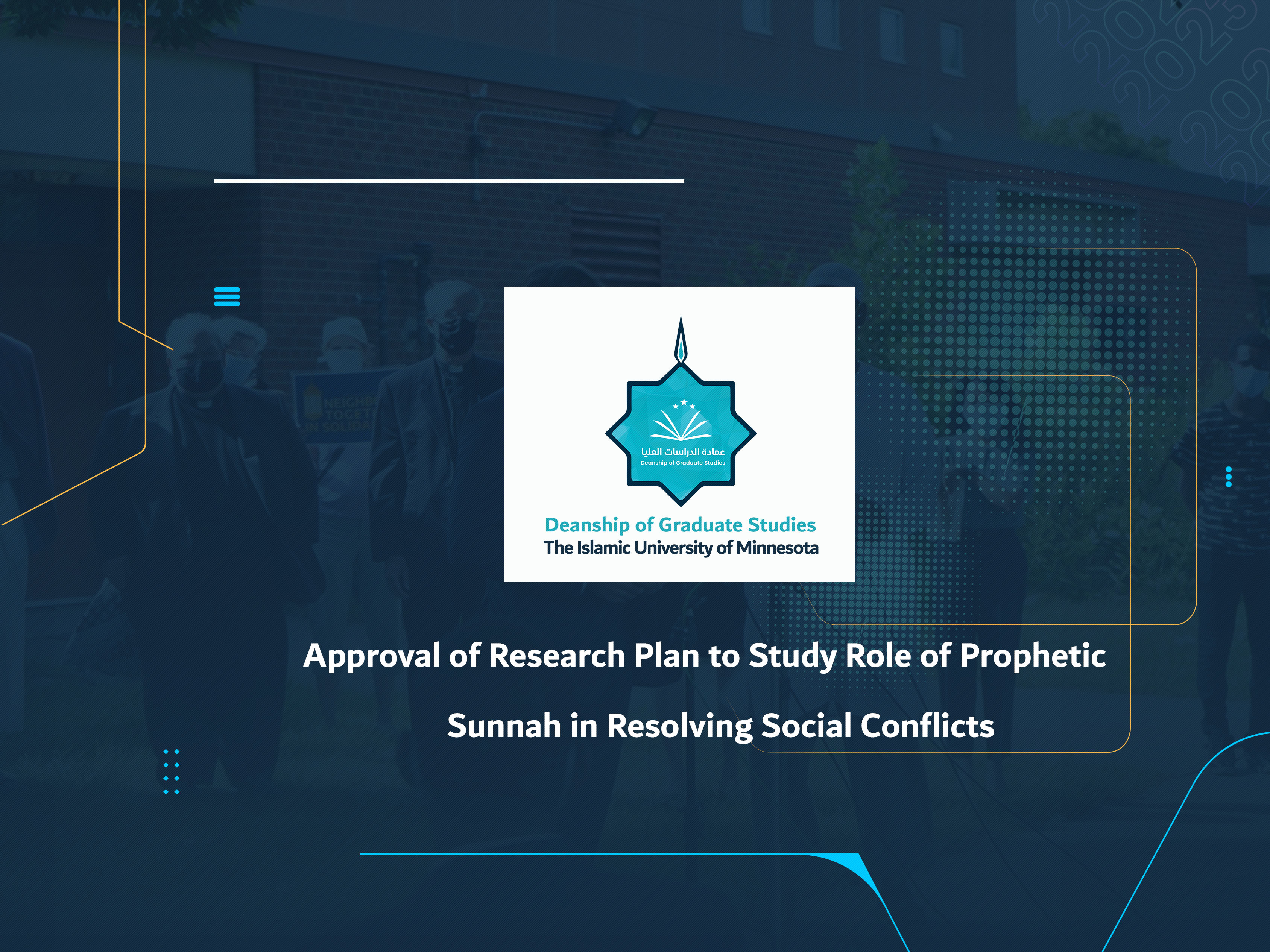 Approval of Research Plan to Study Role of Prophetic Sunnah in Resolving Social Conflicts