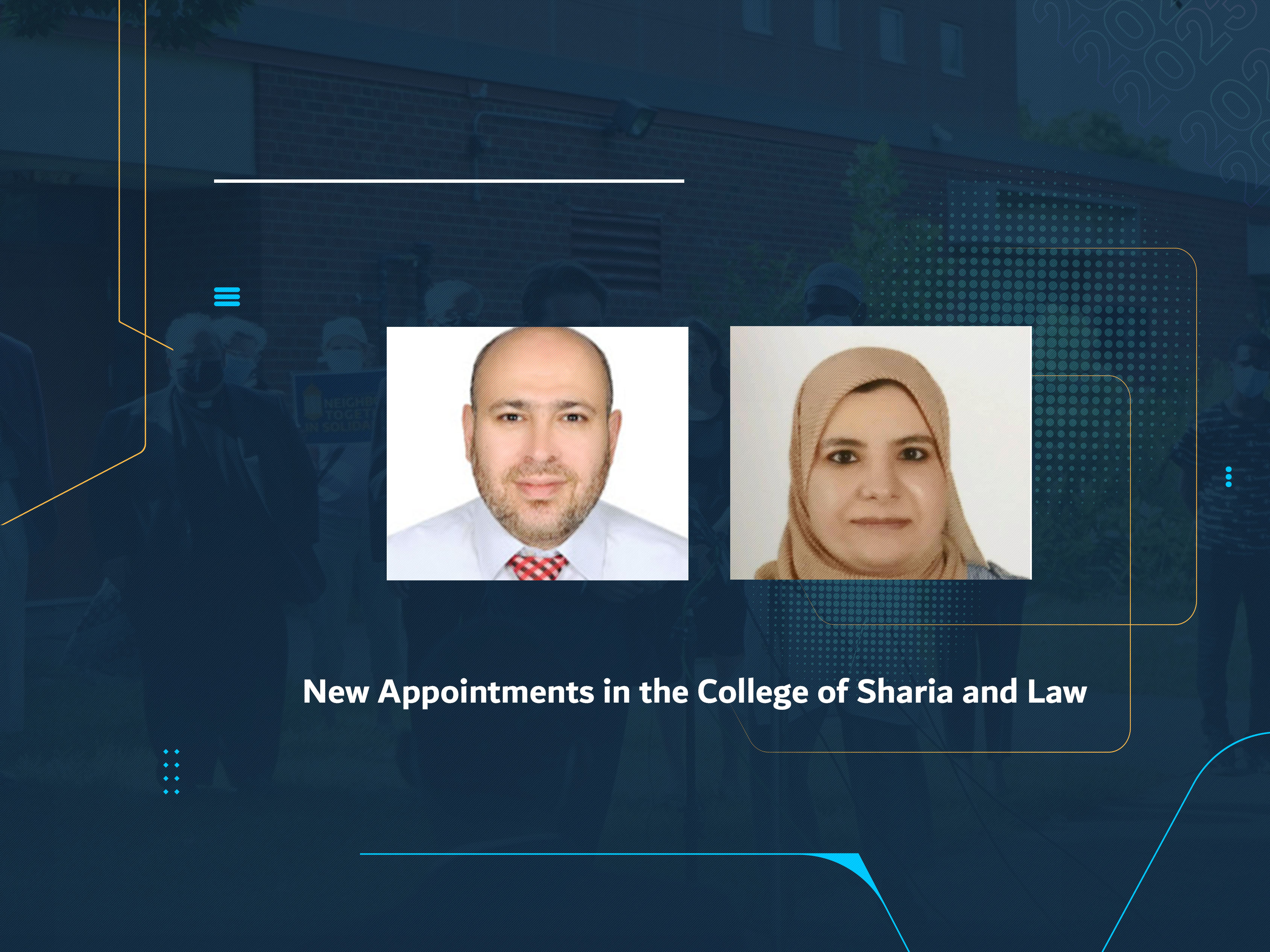 New Appointments in the College of Sharia and Law