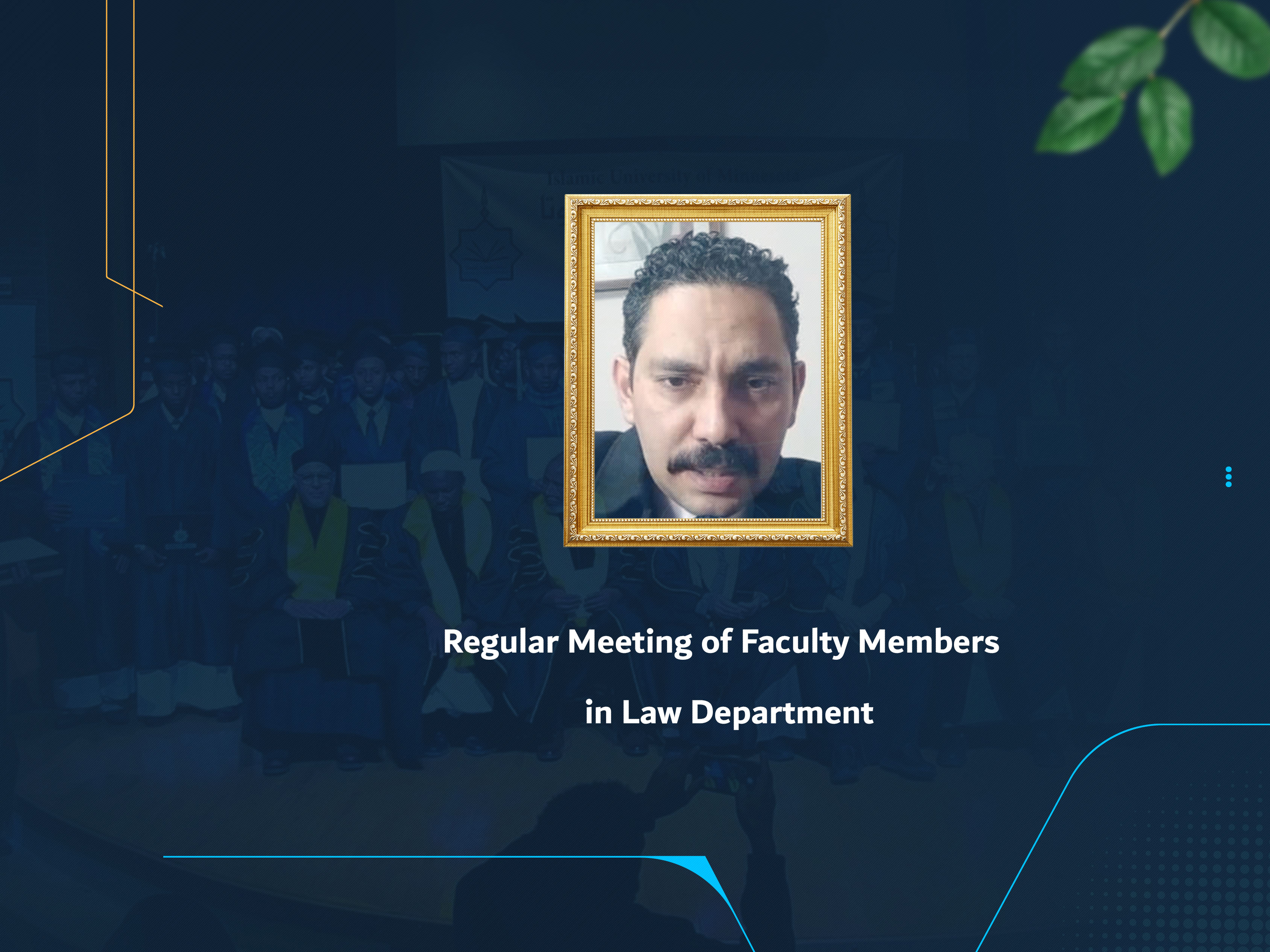 Regular Meeting of Faculty Members in Law Department