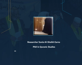 Researcher Sonia Al-Sheikh Earns PhD in Quranic Studies