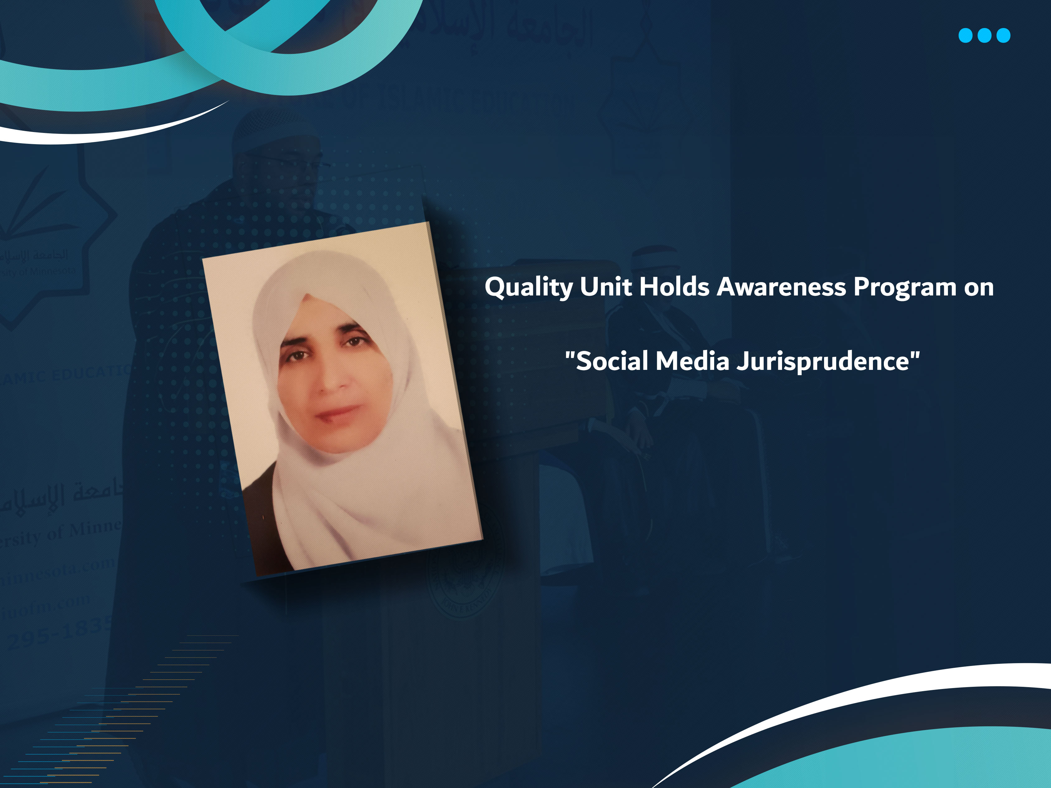 Quality Unit Holds Awareness Program on "Social Media Jurisprudence"