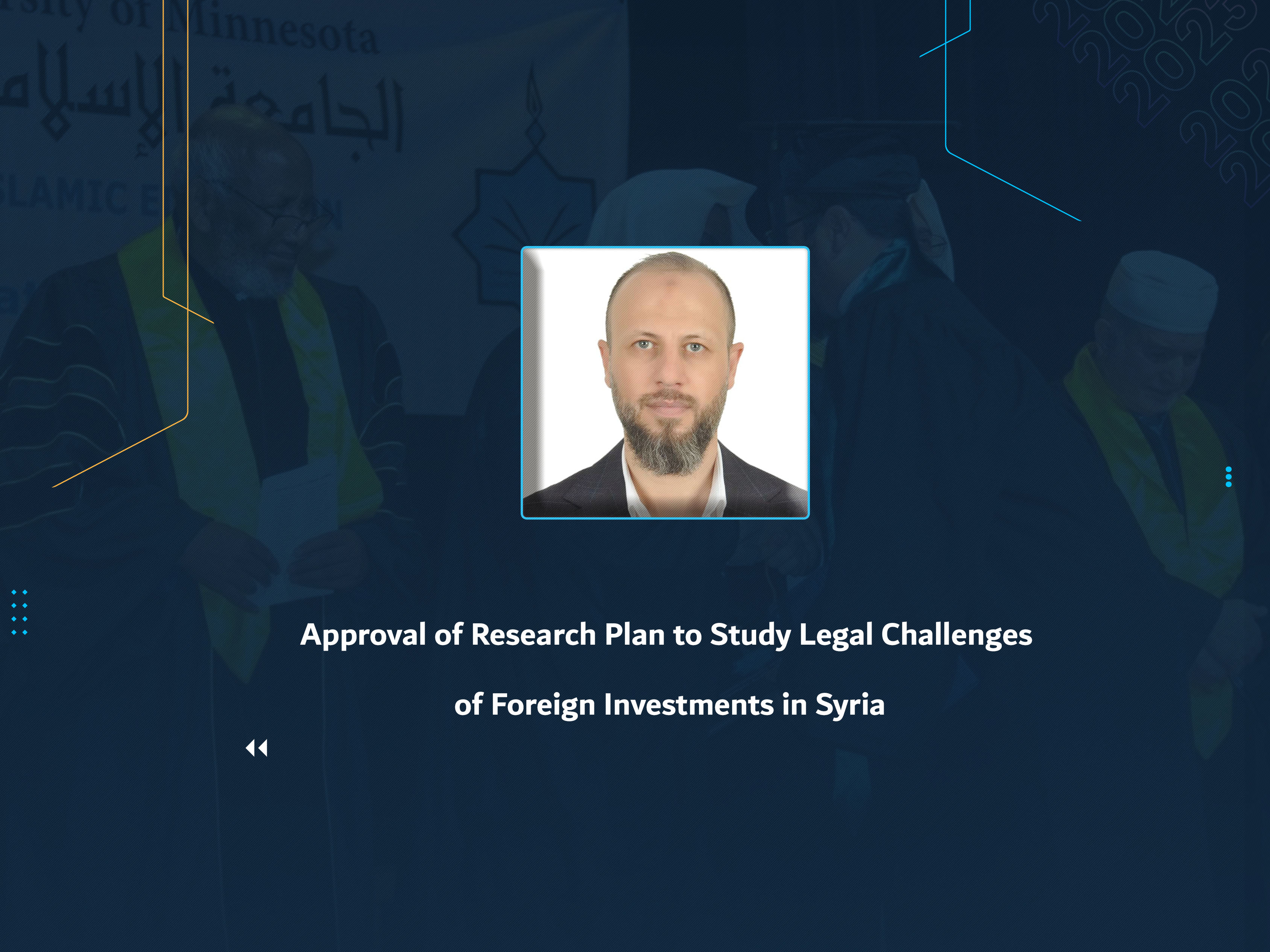 Approval of Research Plan to Study Legal Challenges of Foreign Investments in Syria
